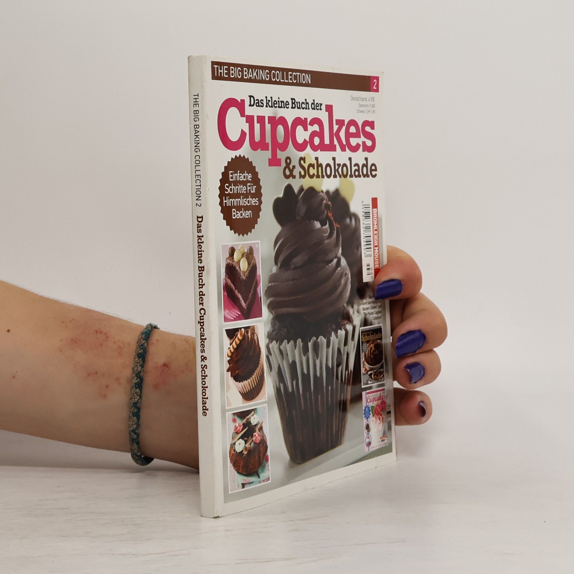 Various authors The Big Baking Collection 2. Das kleine Buch der Cupcakes & Schokolade