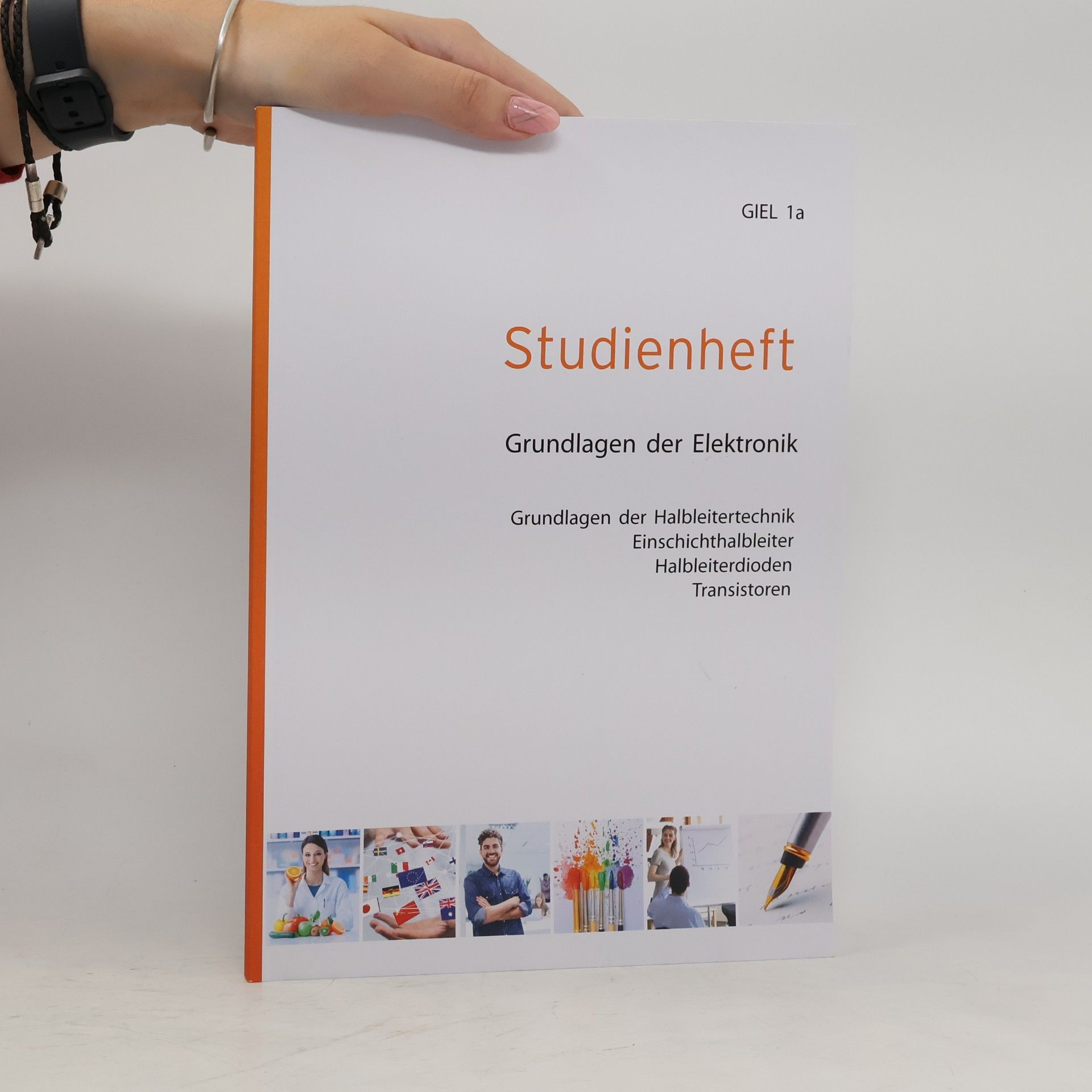 kolektiv Studienheft GIEL 1a. Grundlagen der Elektronik