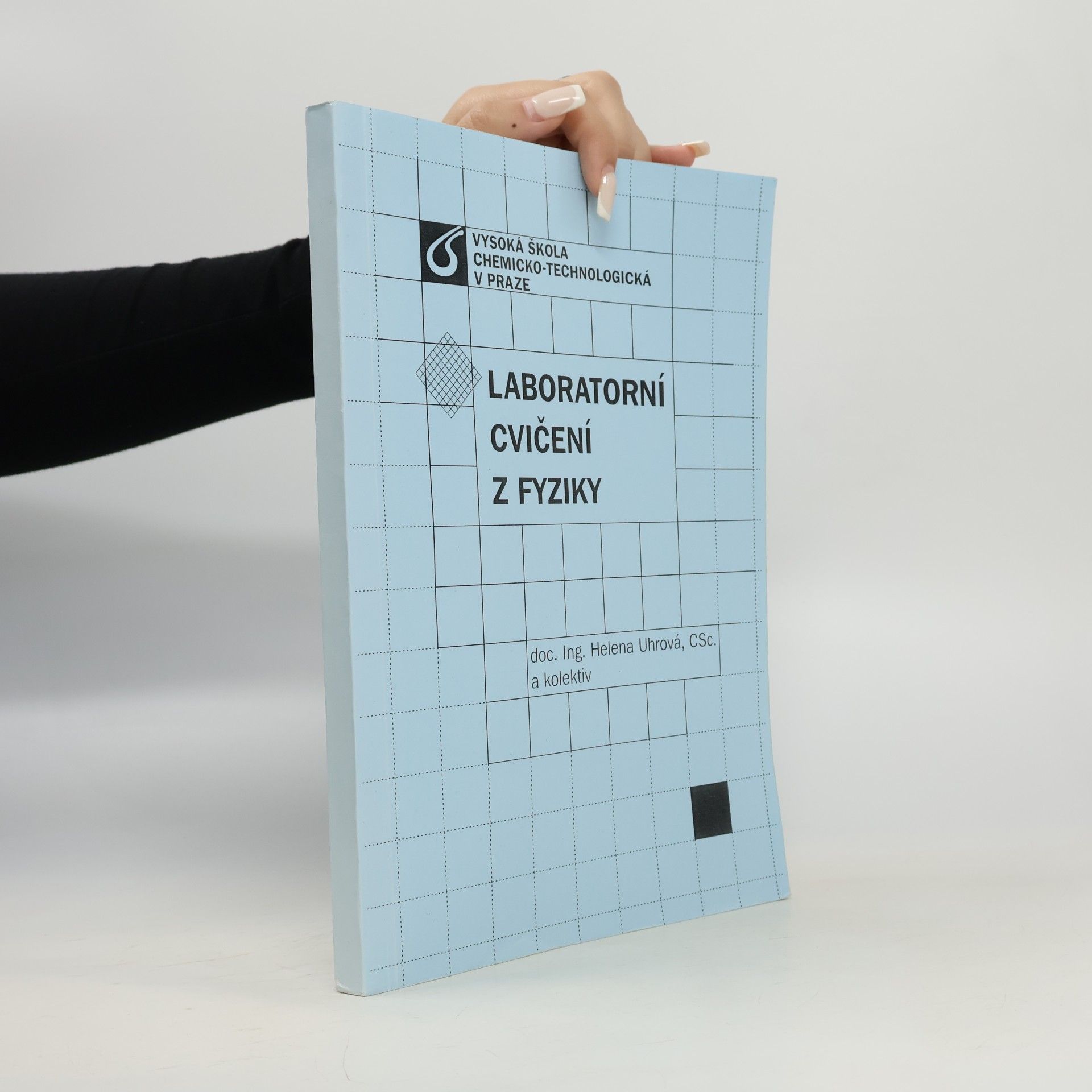 Helena Uhrová Laboratorní cvičení z fyziky