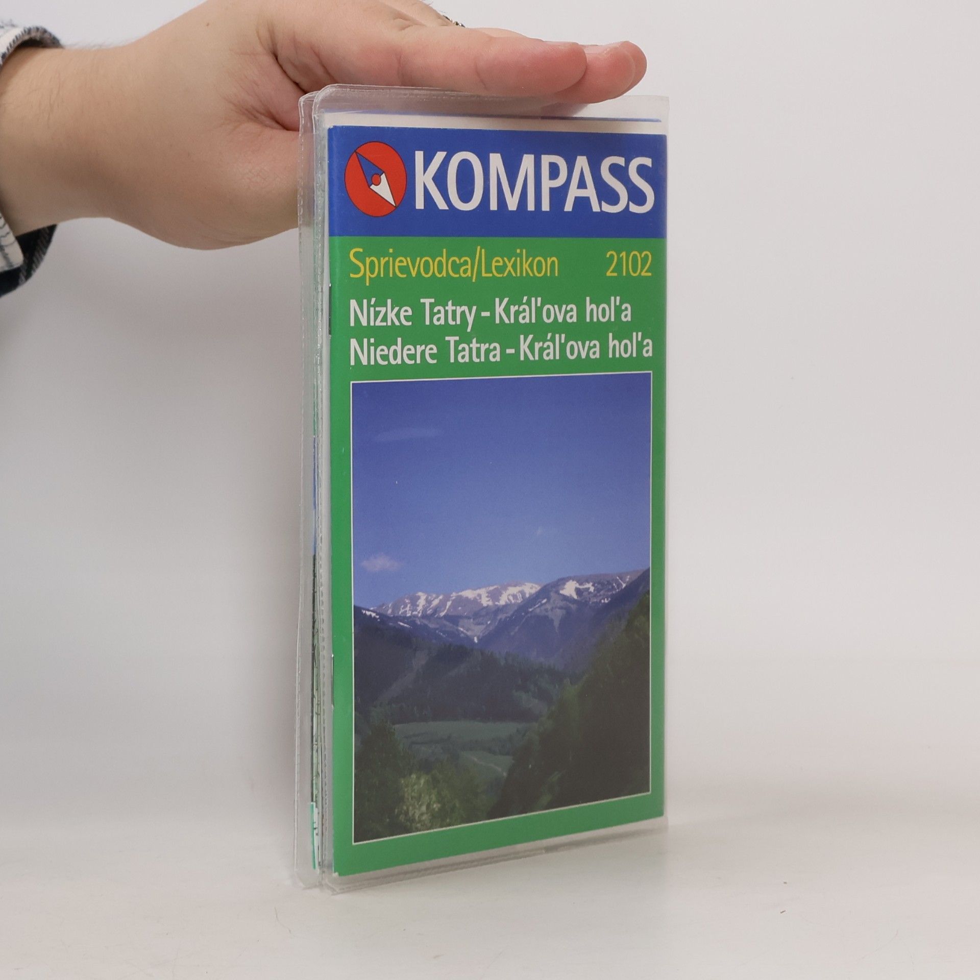 Bohumil Oravec Sprievodce. Nízke Tatry - Kráľova hoľa = Lexikon. Niedere Tatra - Kráľova hoľa