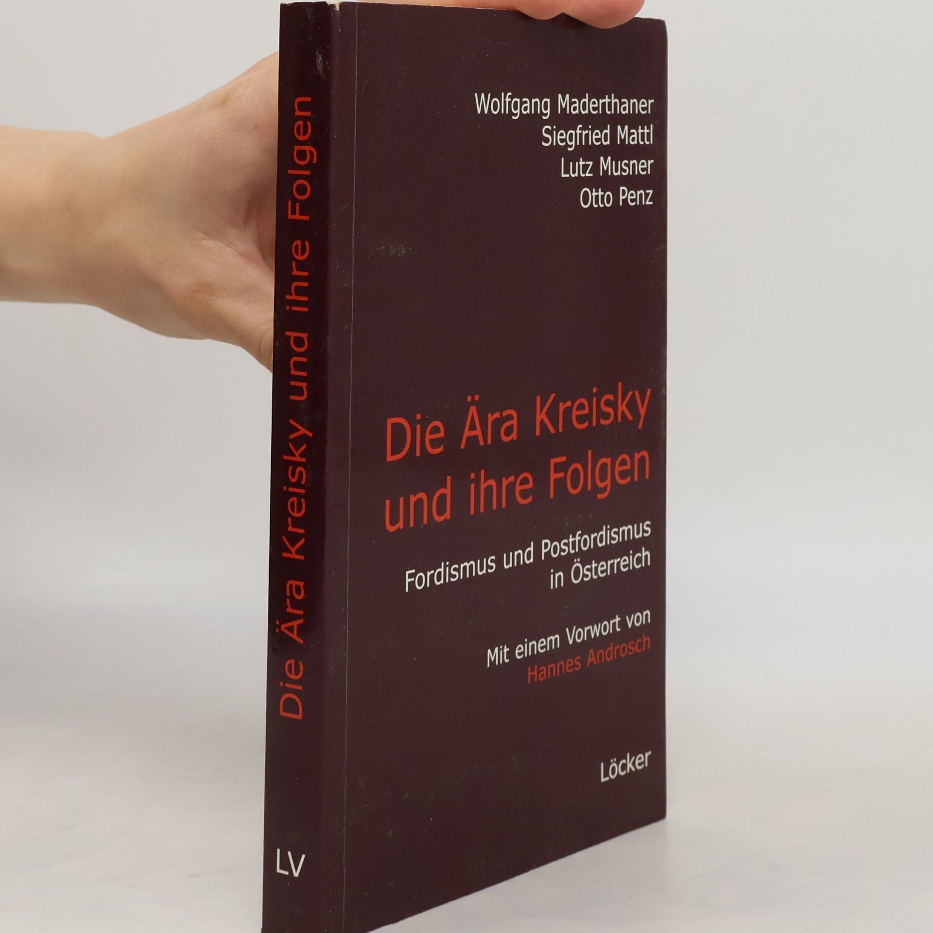Various authors Die Ära Kreisky und ihre Folgen