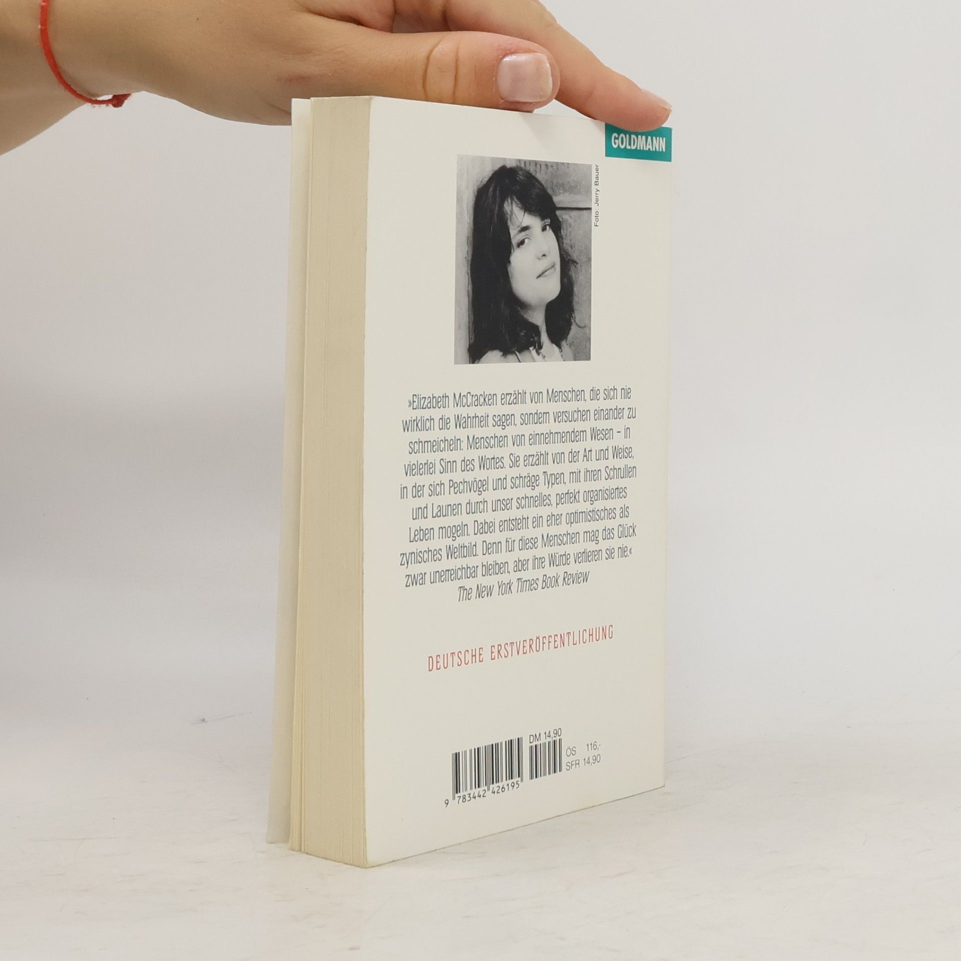 Elizabeth McCracken Unter Engeln, Unbemerkt