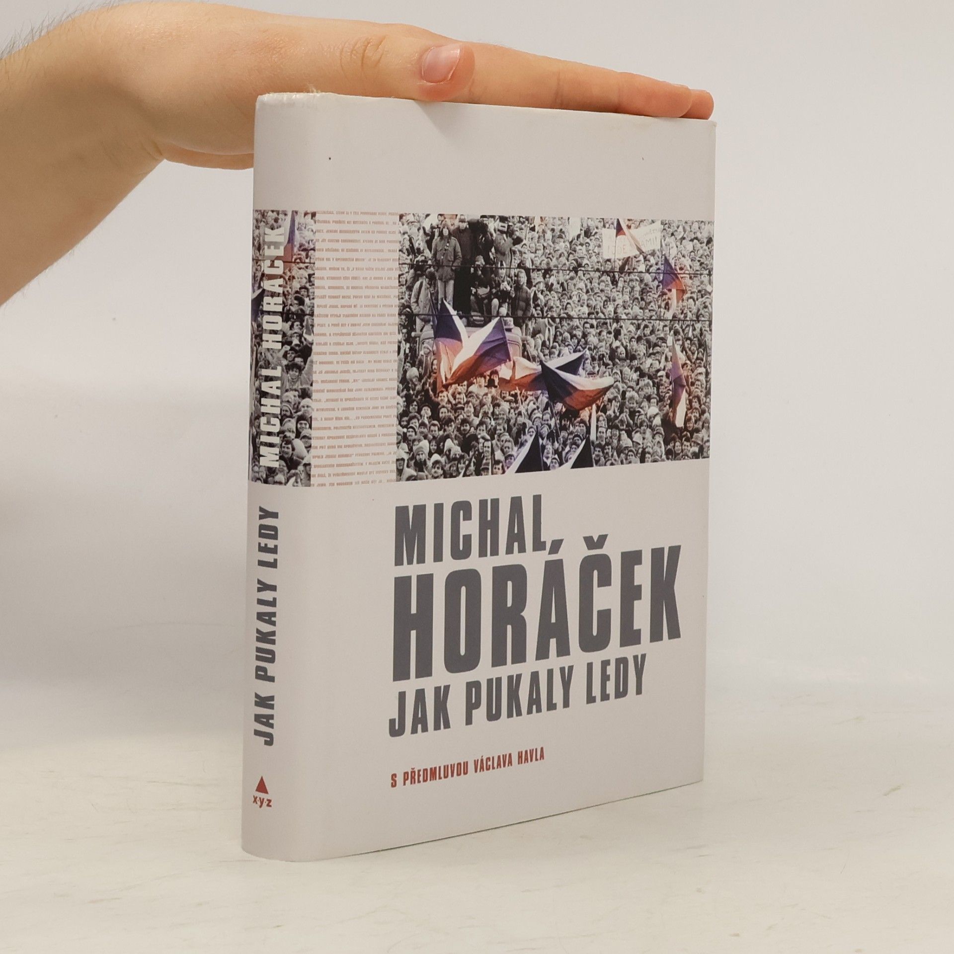 Michal Horáček Jak pukaly ledy