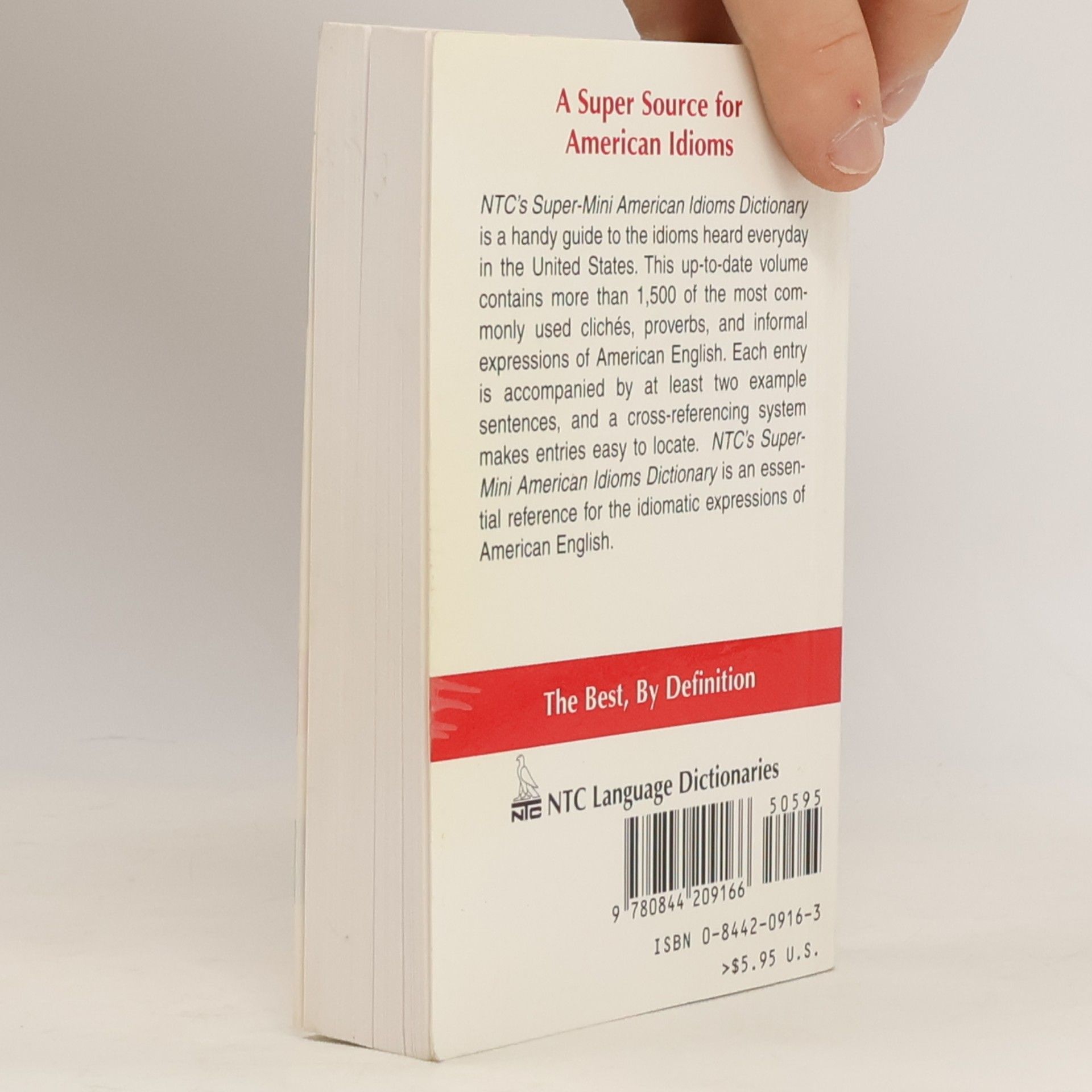 Richard Spears NTC's Super-Mini American Idioms Dictionary