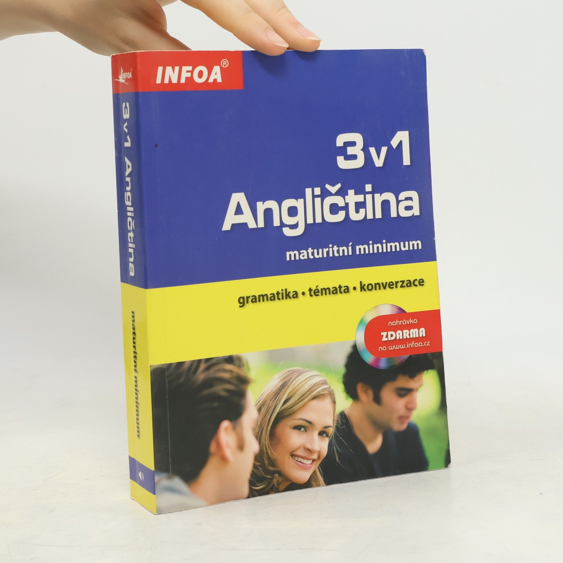 Donata Olejnik Angličtina 3 v 1. Maturitní minimum. Gramatika, témata, konverzace