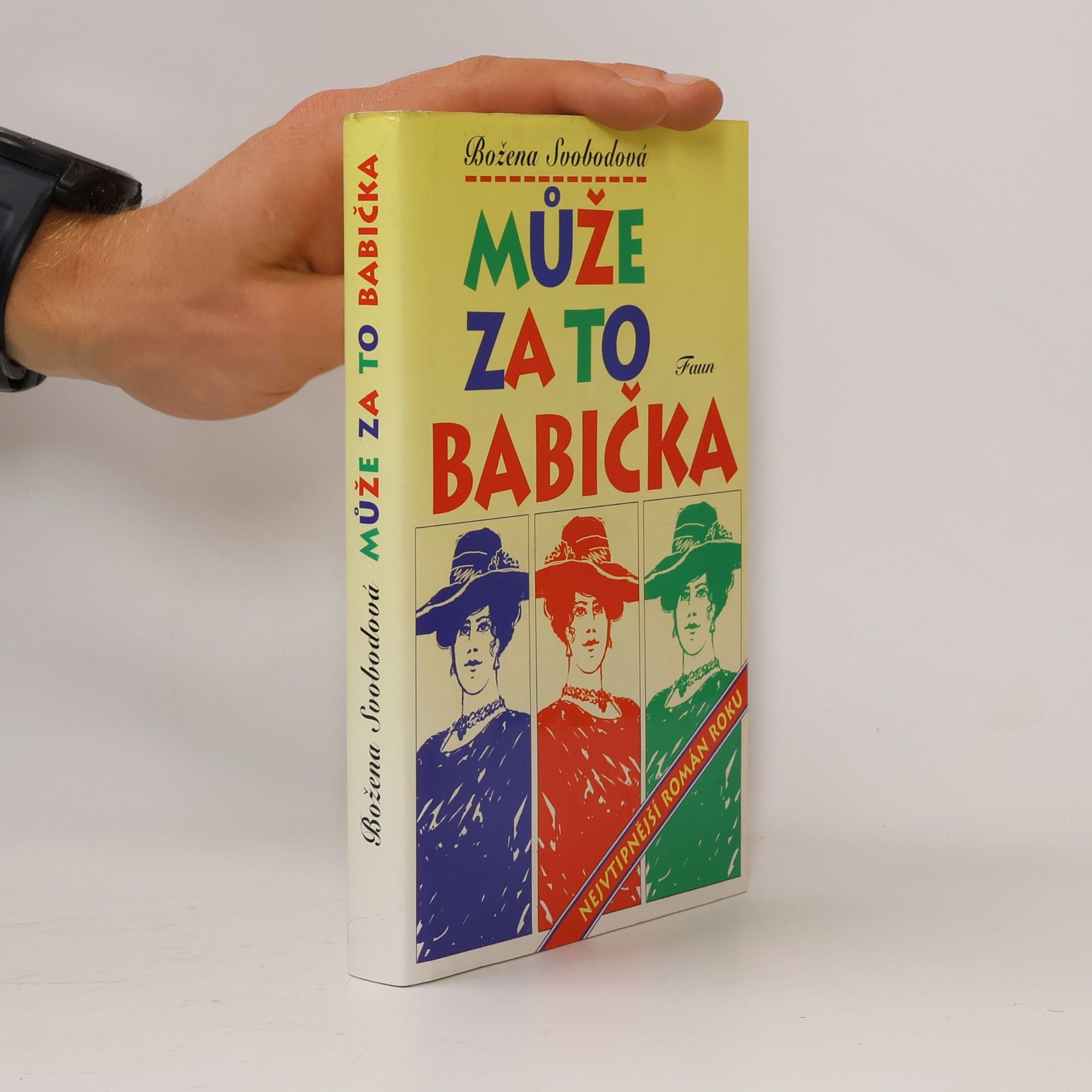 Božena Svobodová Může za to babička
