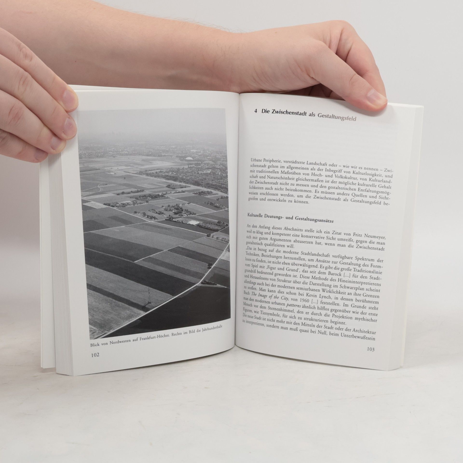 Thomas Sieverts Zwischenstadt. Zwischen Ort und Welt, Raum und Zeit, Stadt und Land