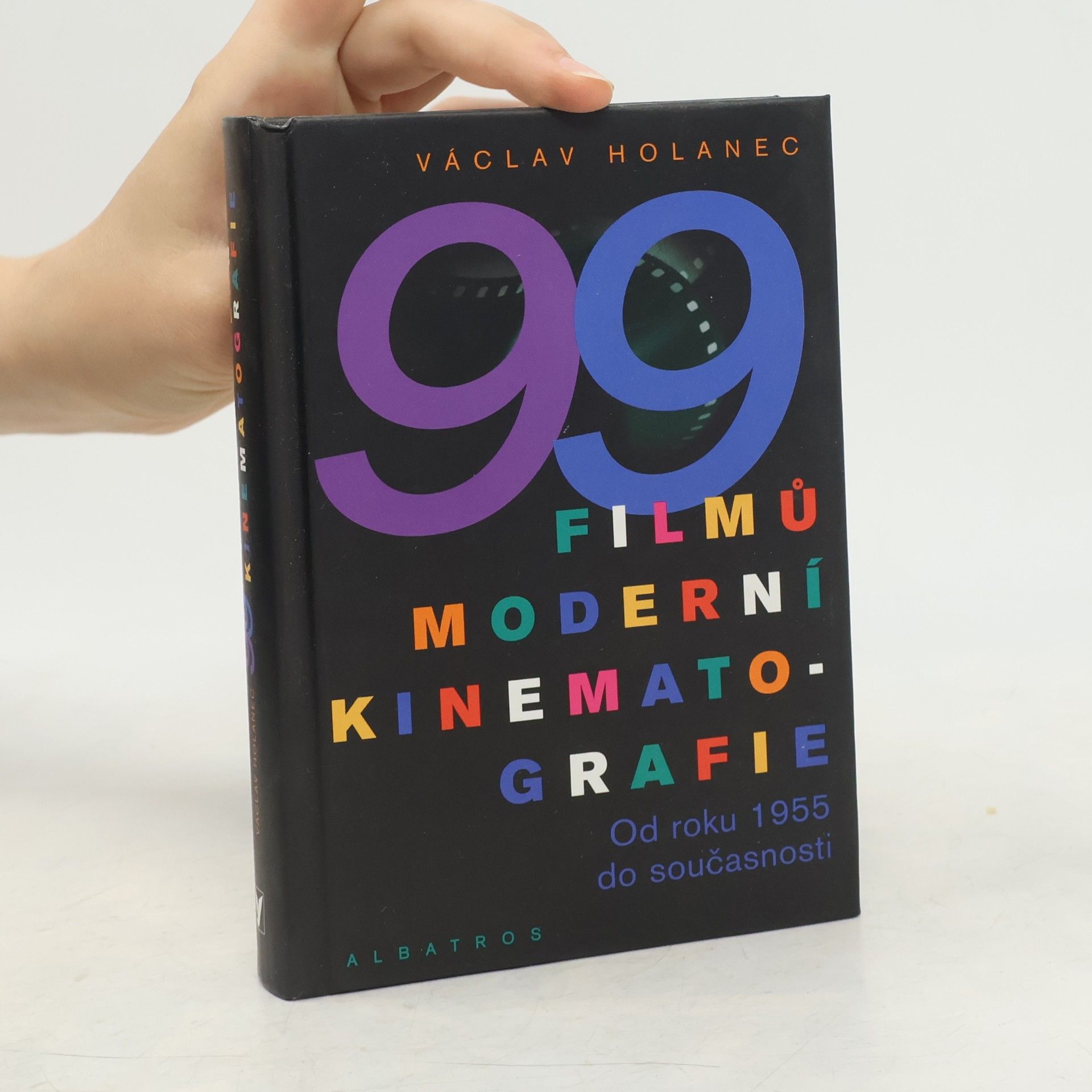 Václav Holanec 99 filmů moderní kinematografie