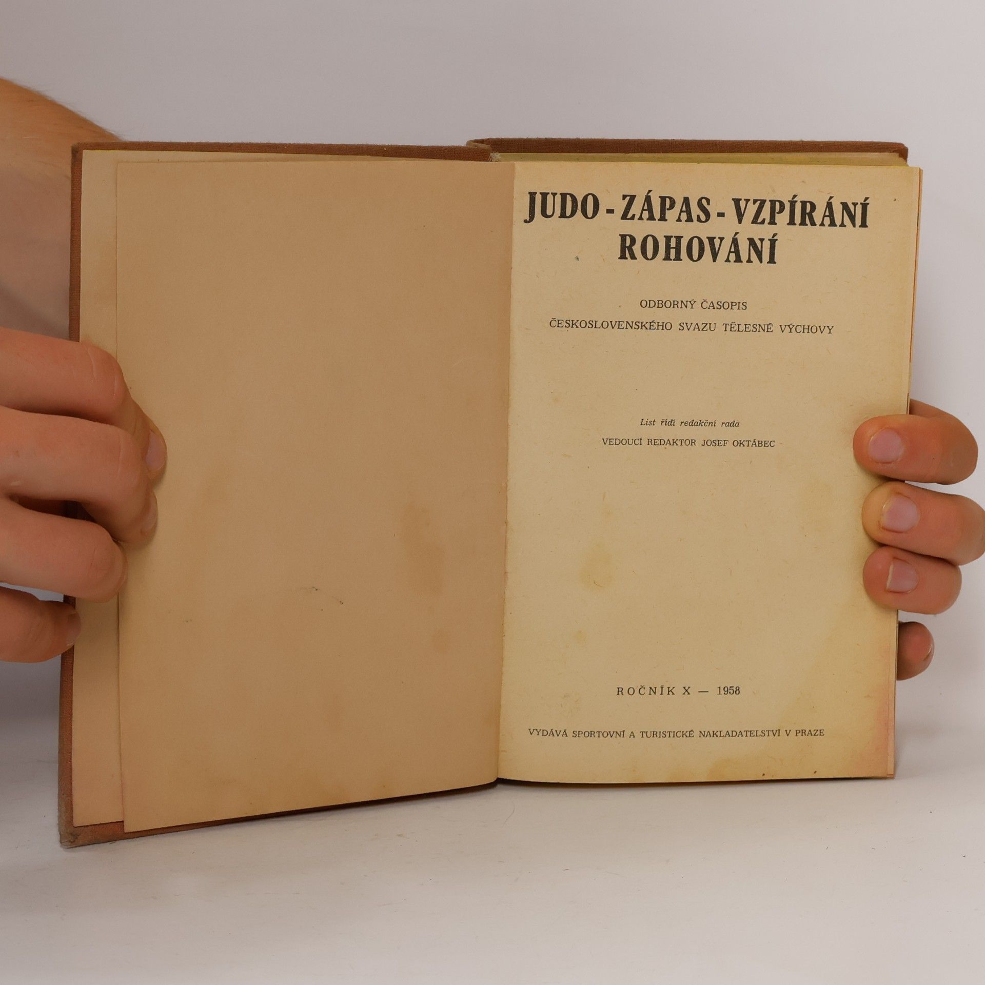 Kolektiv autorů Judo - Zápas - Vzpírání - Rohování