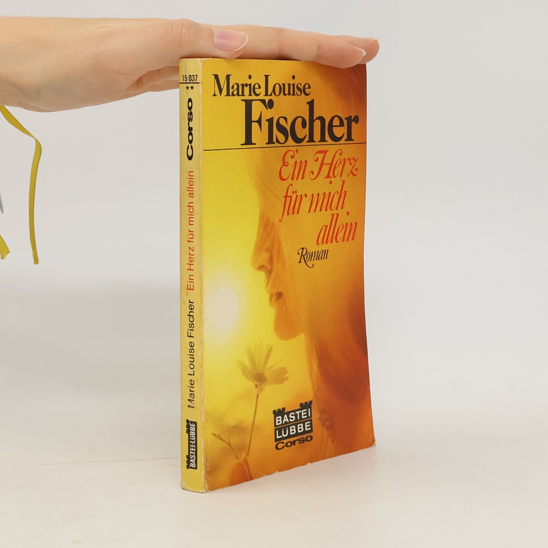 Marie Louise Fischer Ein Herz für mich allein
