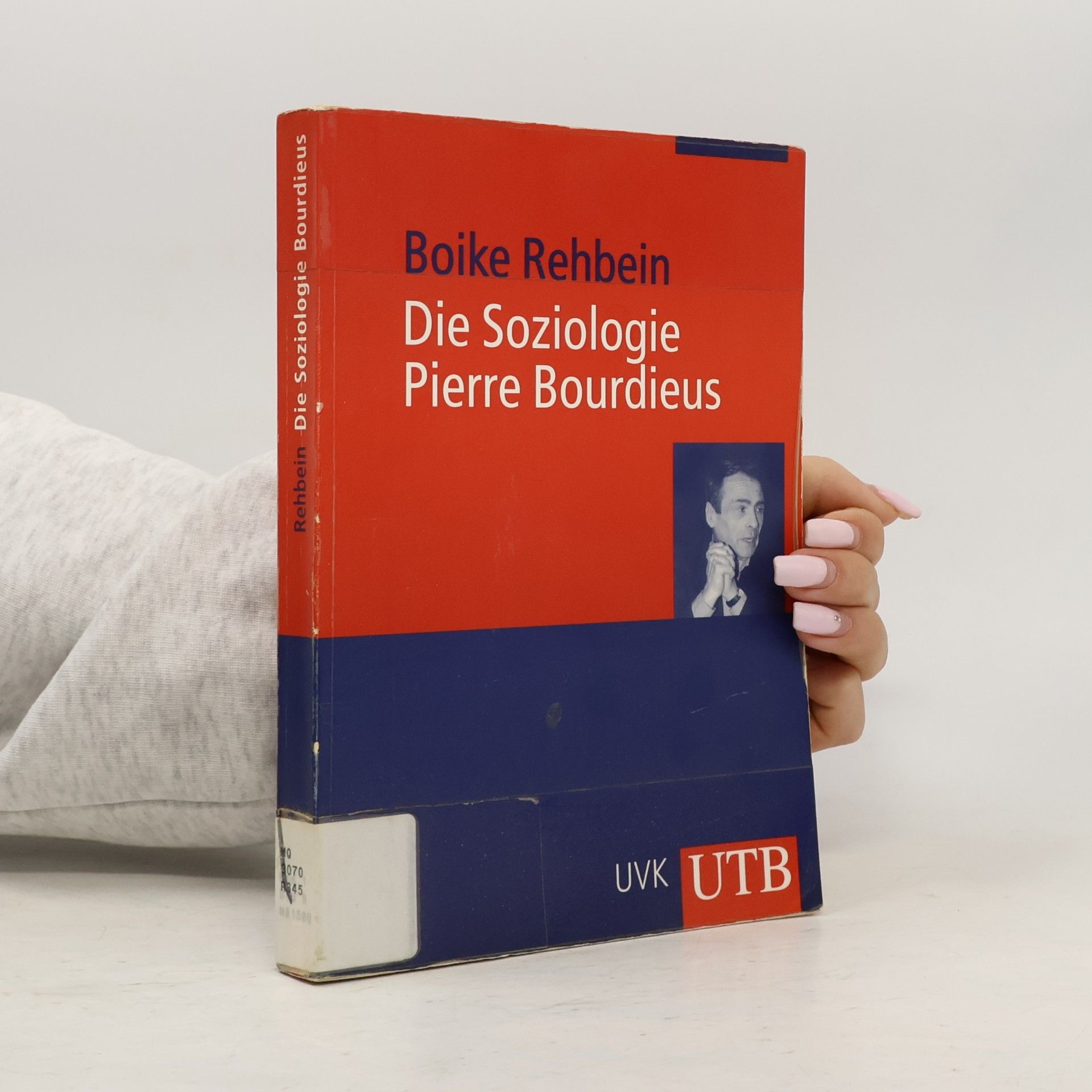 Die Soziologie Pierre Bourdieus