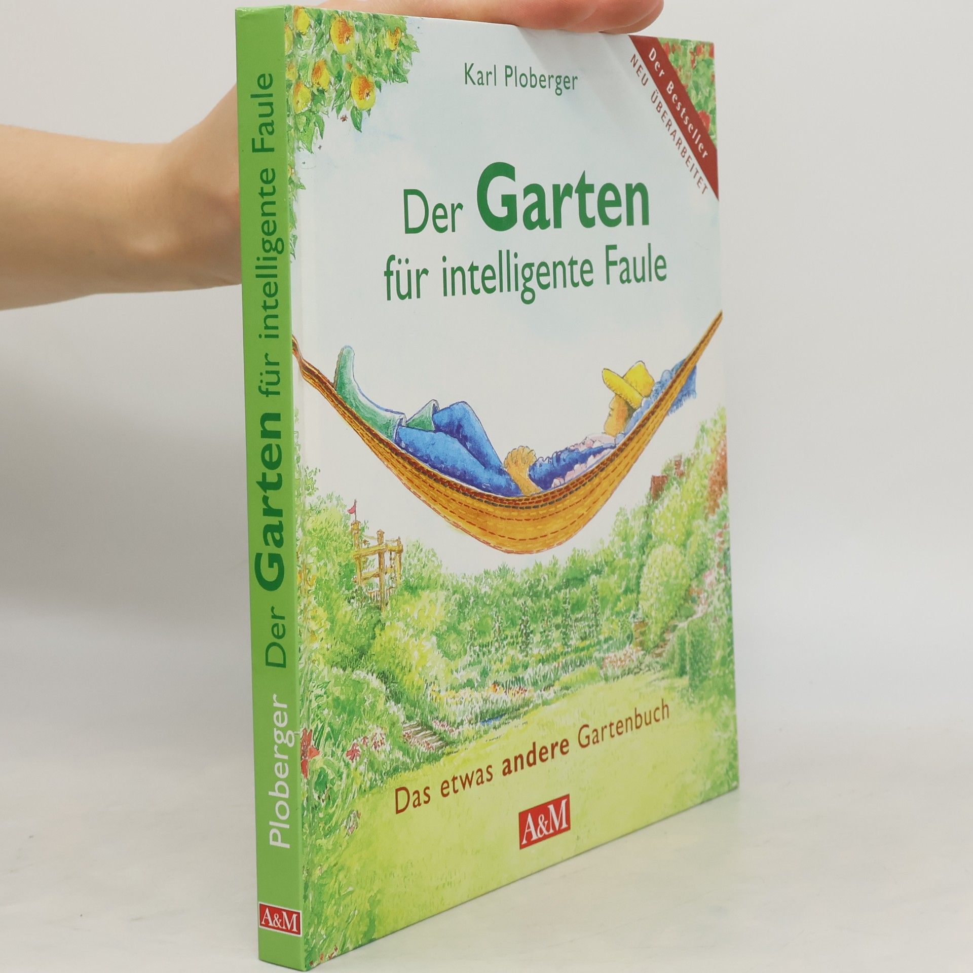 Karl Ploberger Der Garten für intelligente Faule