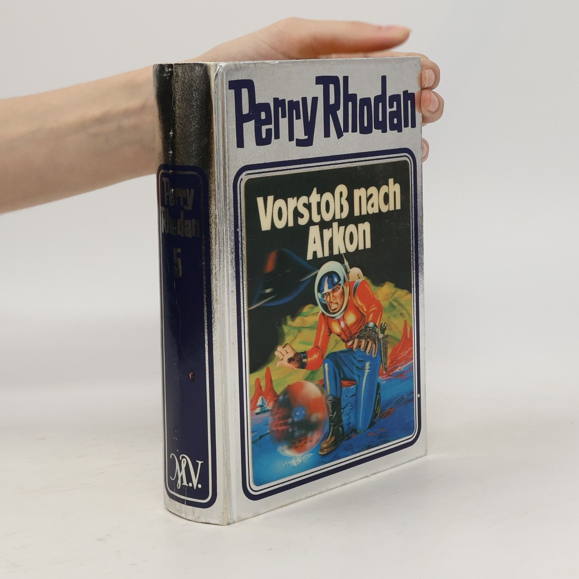 William Voltz Perry Rhodan: Vorstoß nach Arkon