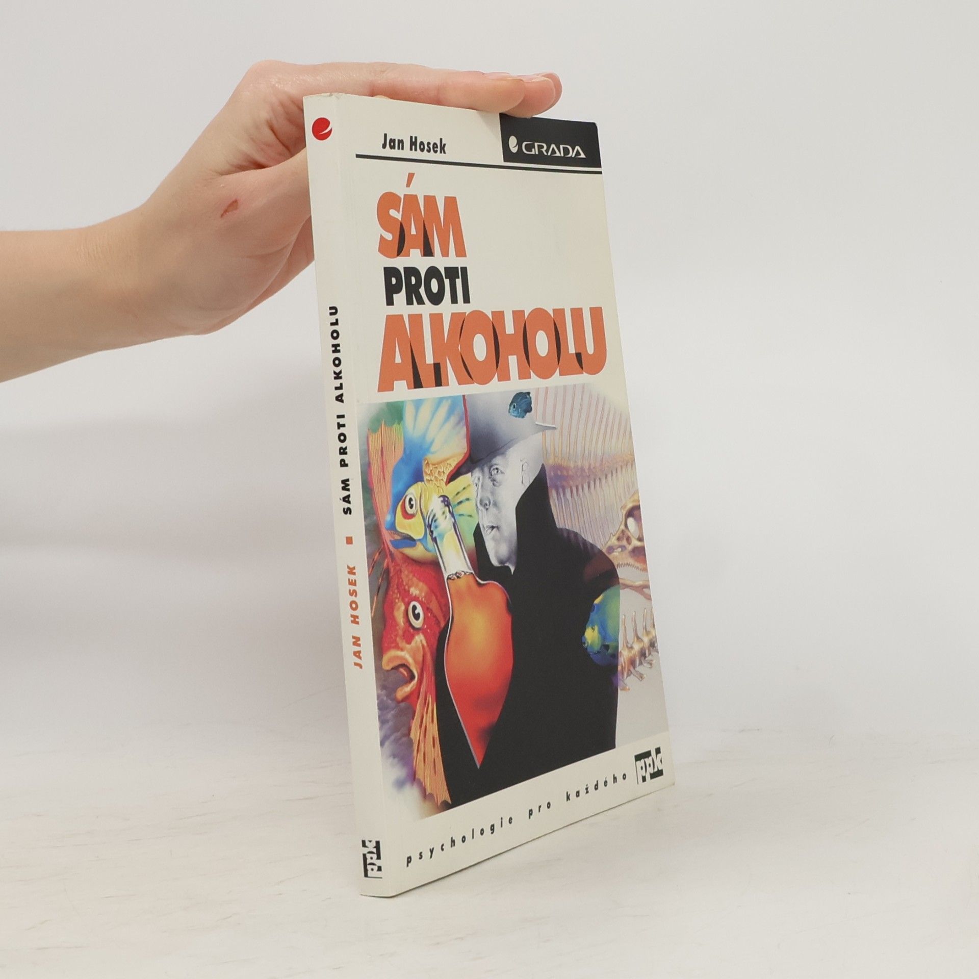 Jan Hošek Sám proti alkoholu