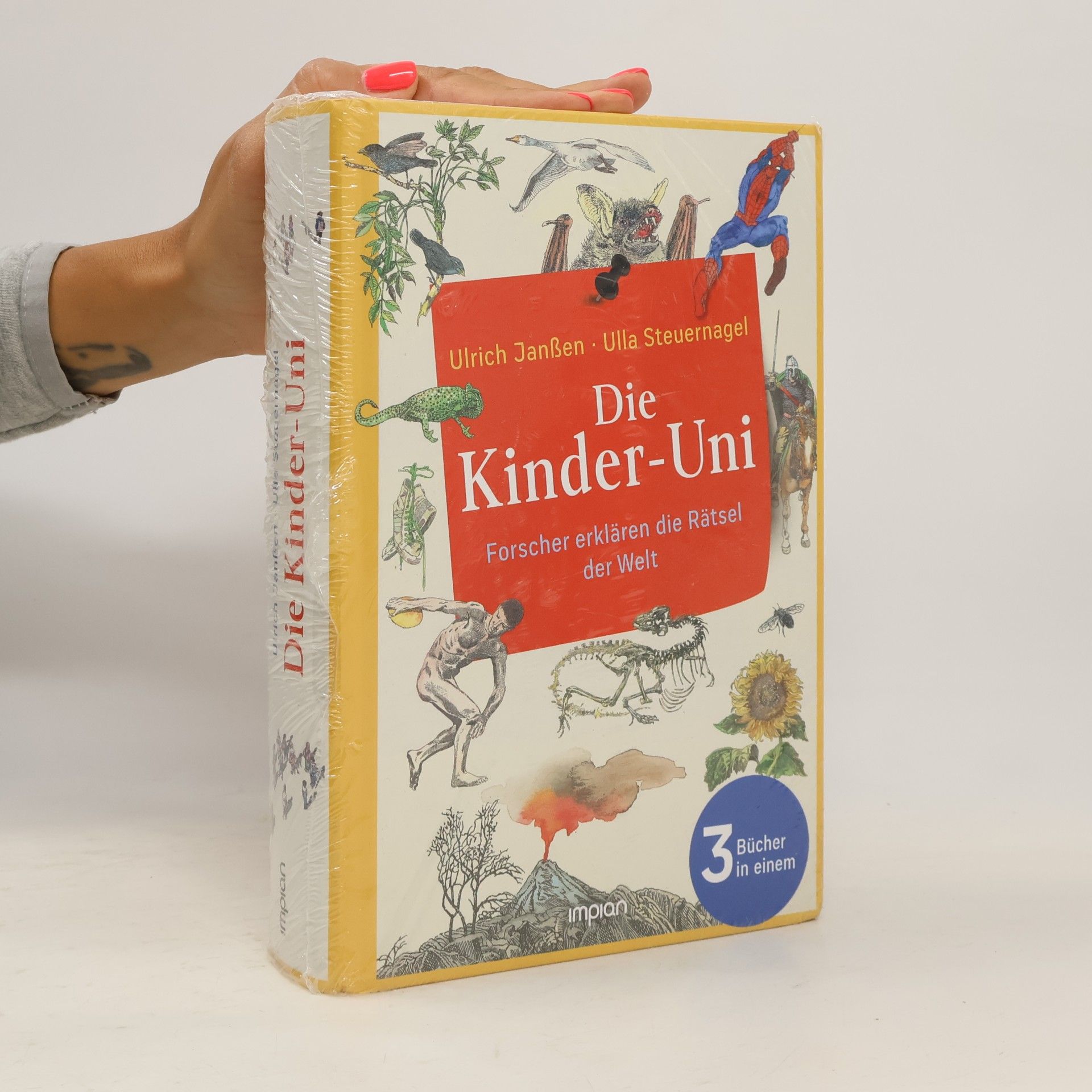 Klaus Ensikat Die Kinder-Uni: Forscher erklären die Rätsel der Welt (3 Bde. in einem)