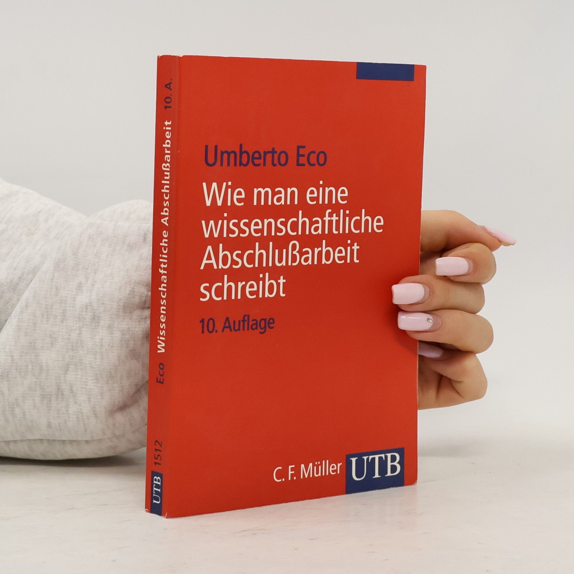 Umberto Eco Wie man eine wissenschaftliche Abschlußarbeit schreibt