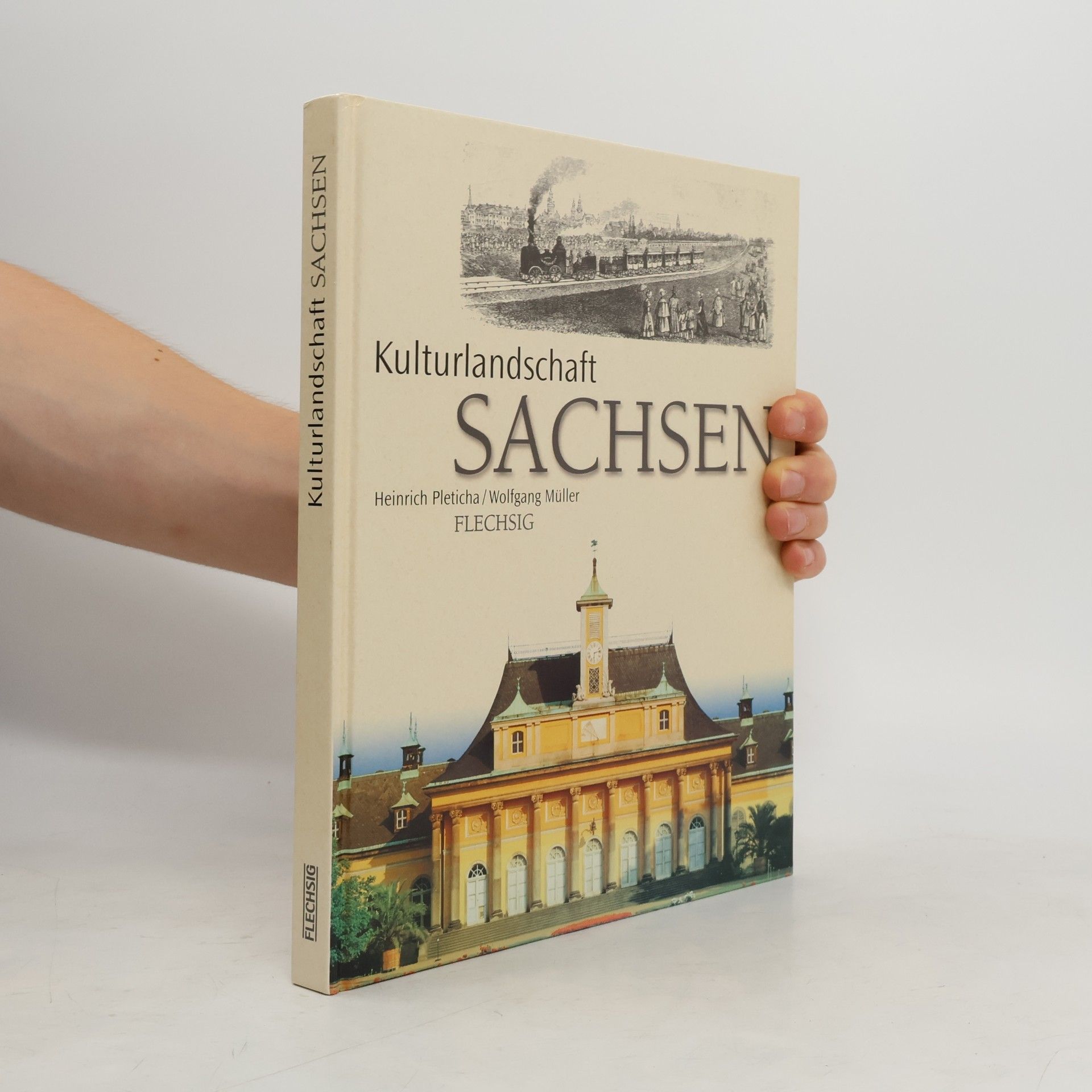 Heinrich Pleticha Kulturlandschaft Sachsen