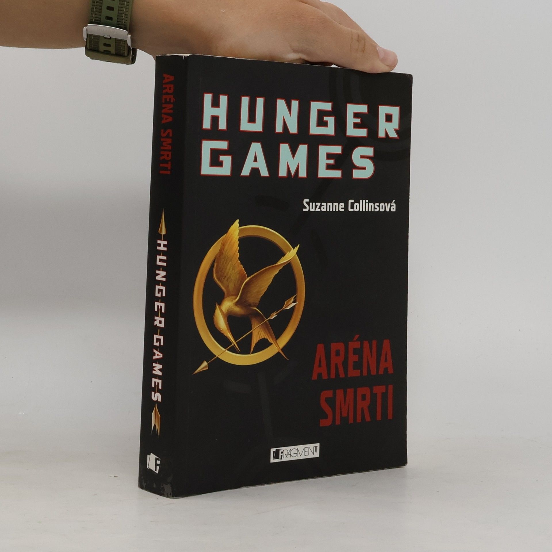 Suzanne Collins Hunger Games. Aréna smrti