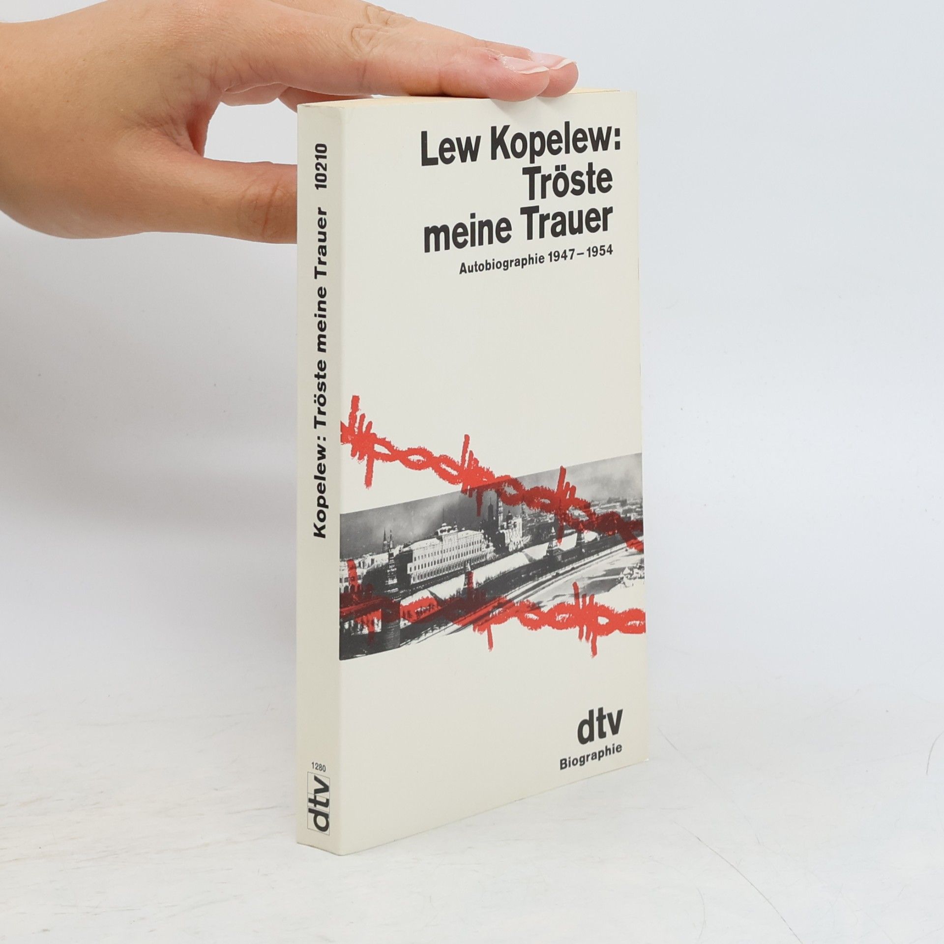 Lev Kopelev Tröste meine Trauer