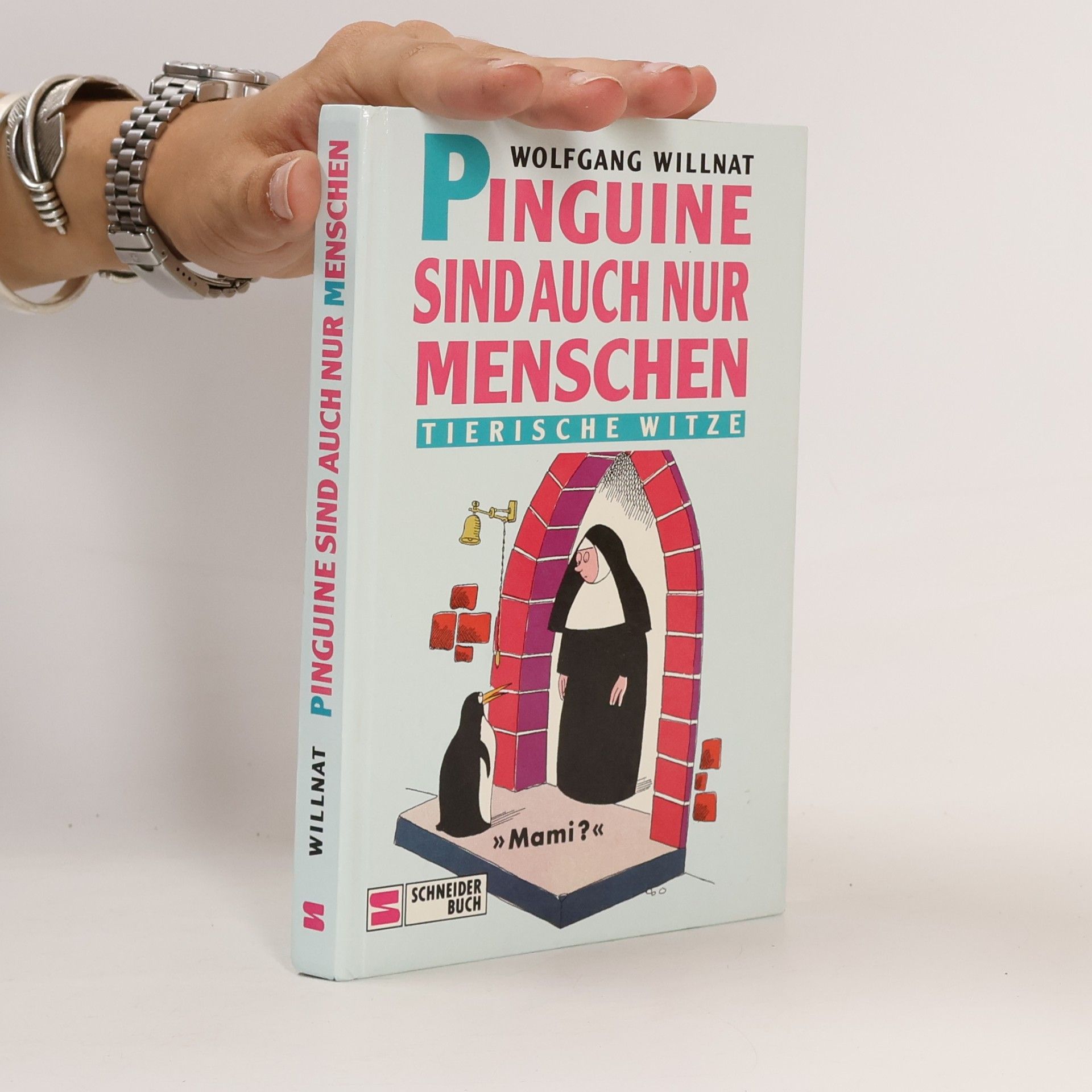 Wolfgang Willnat Pinguine sind auch nur Menschen