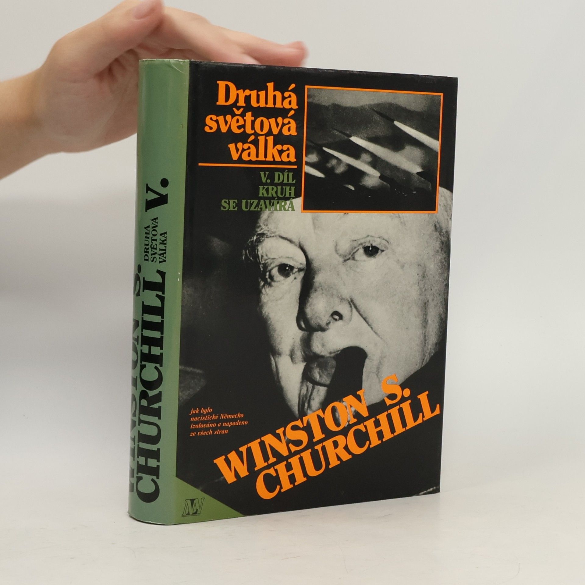 Winston S. Churchill Druhá světová válka V. Kruh se uzavírá