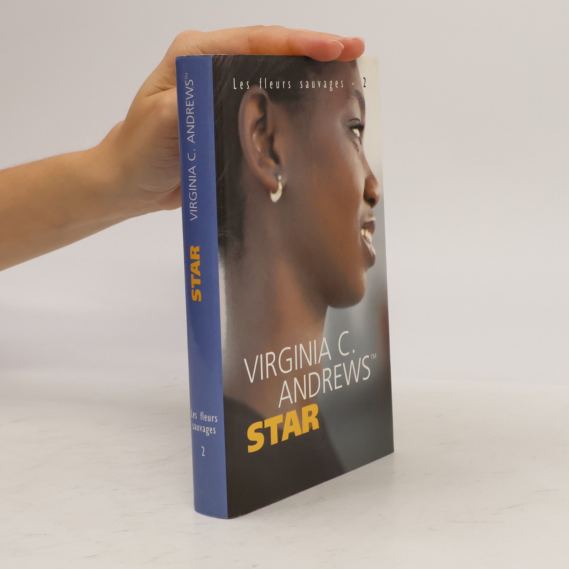 V. C. Andrews Les fleurs sauvages - 2: Star