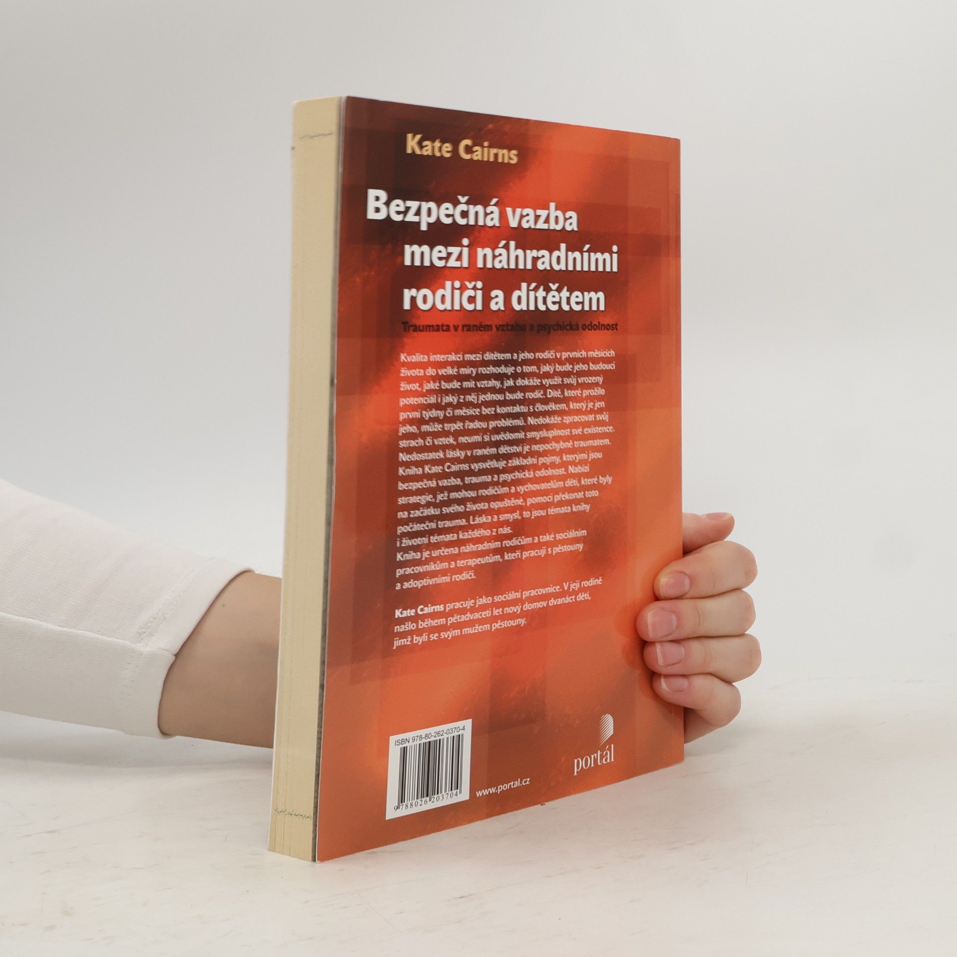 Kate Cairns Bezpečná vazba mezi náhradními rodiči a dítětem