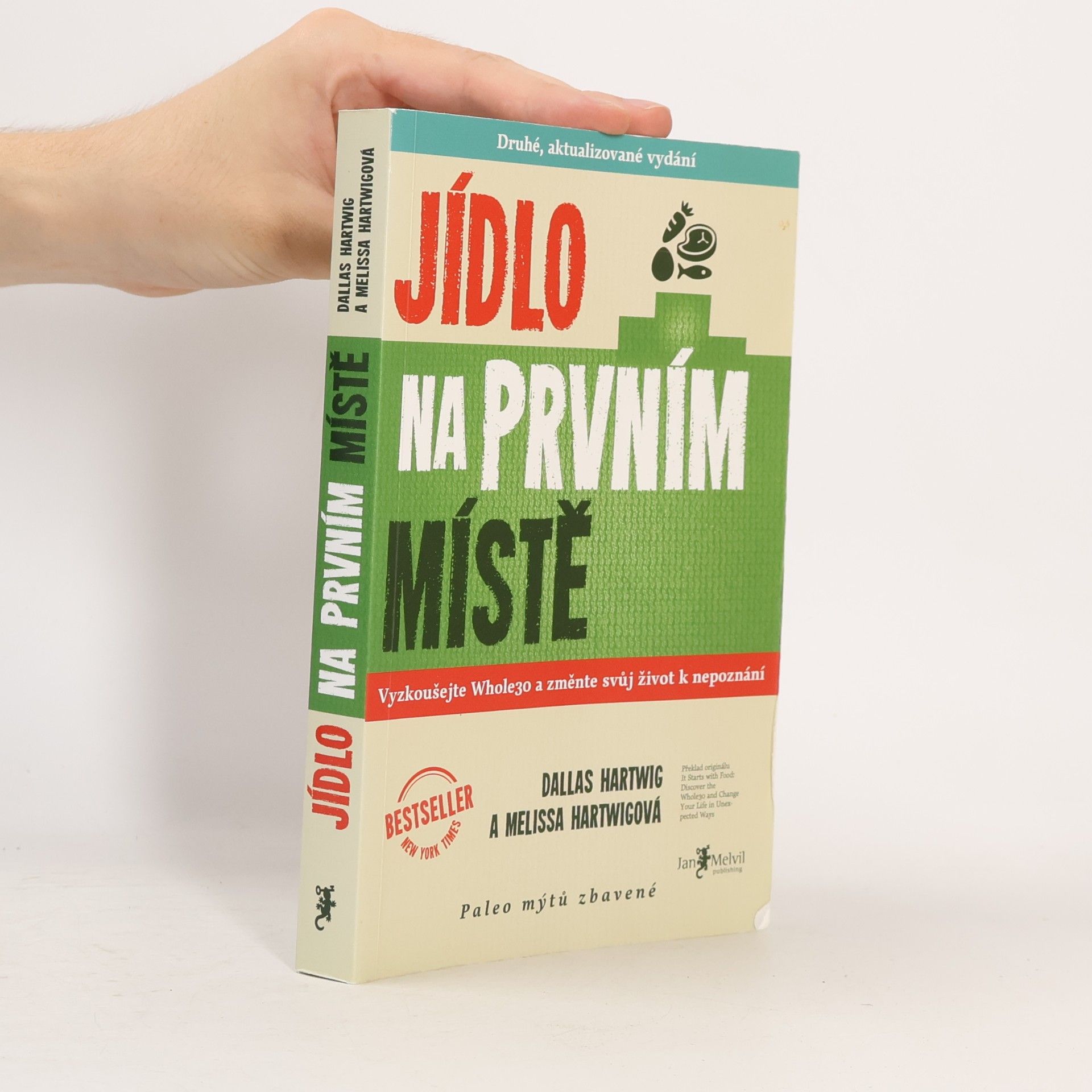 Dallas Hartwig Jídlo na prvním místě