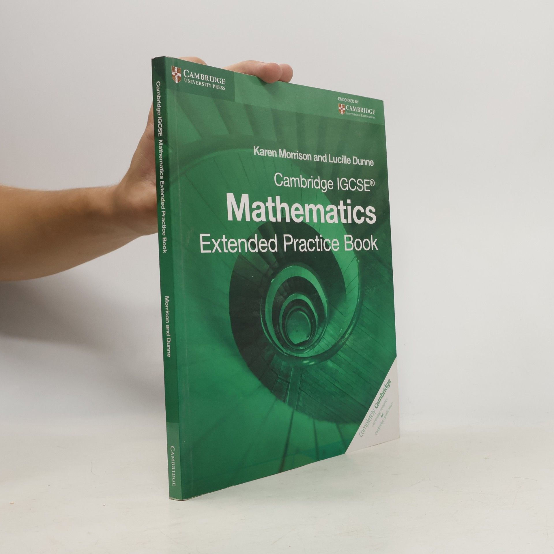 Lucille Dunne Cambridge IGCSE Mathematics Extended Practice Book