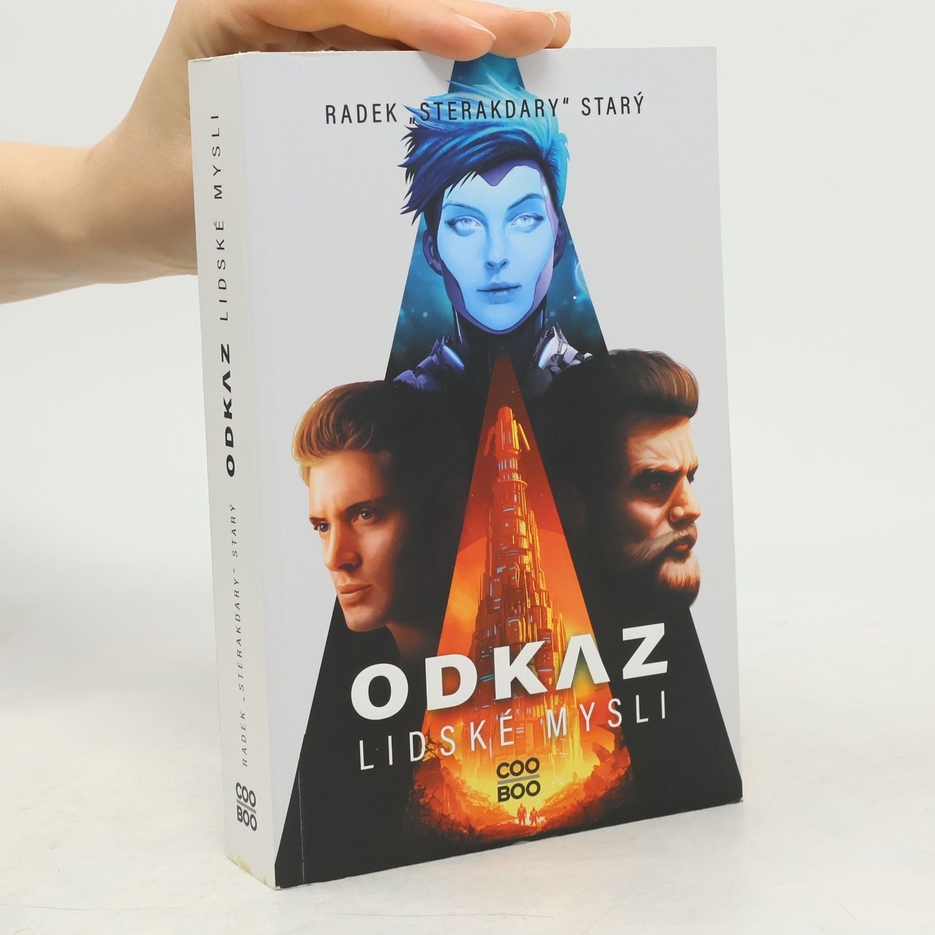 Radek Starý Odkaz lidské mysli