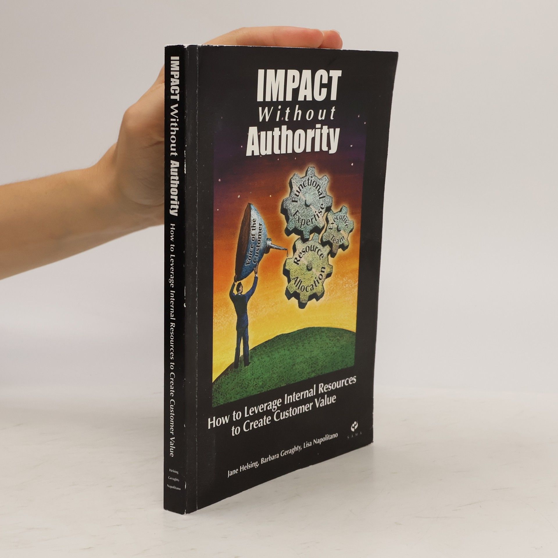 Lisa Napolitano Impact without authority