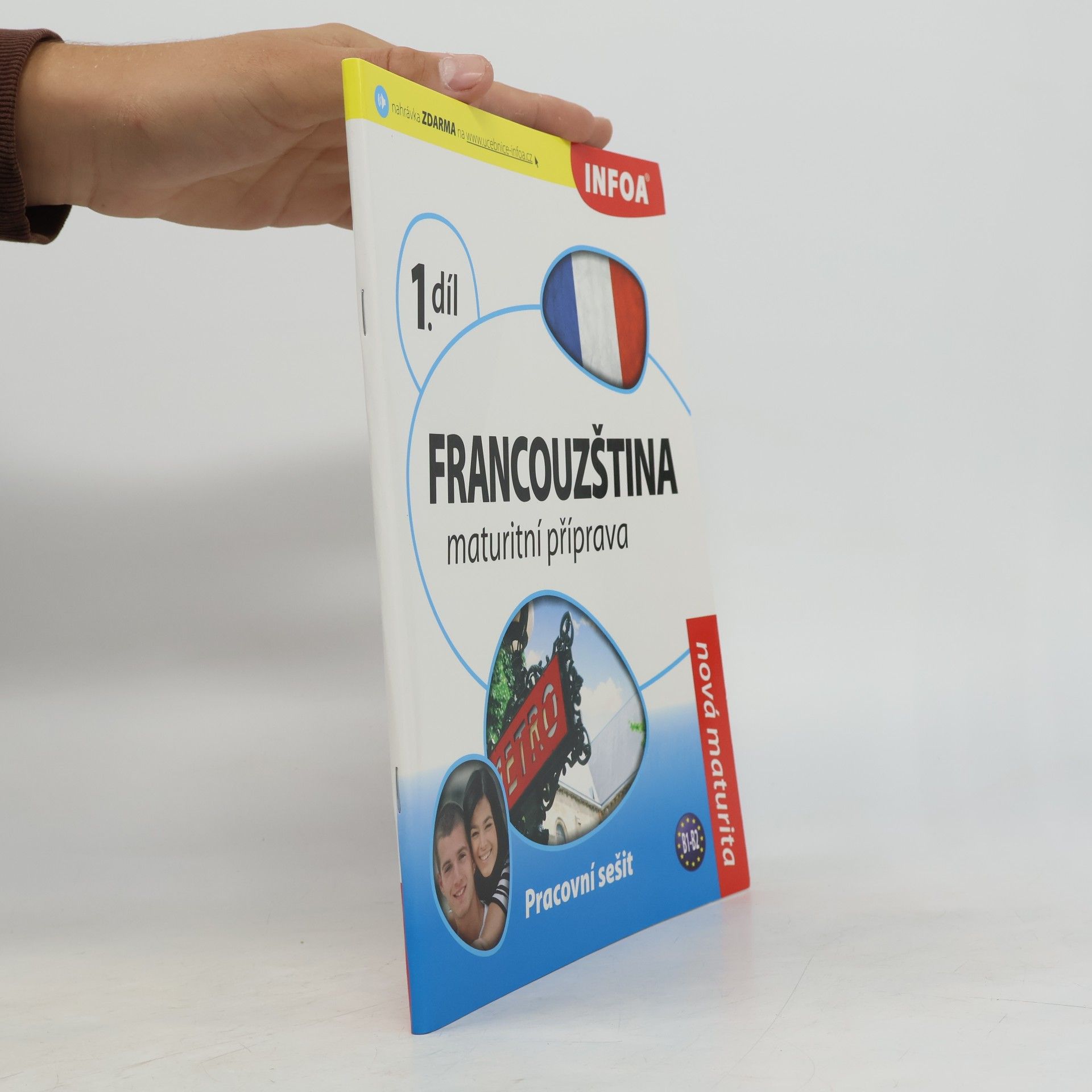 Danièle Bourdais Francouzština 1 maturitní příprava - pracovní sešit