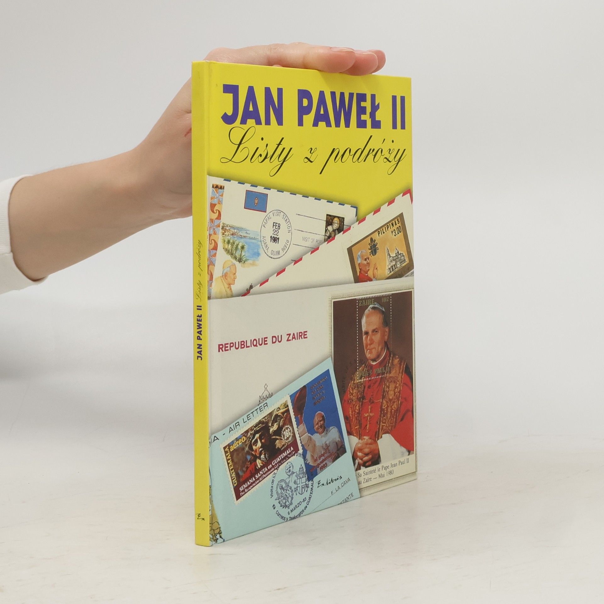 Jan Paweł II Listy z podróży