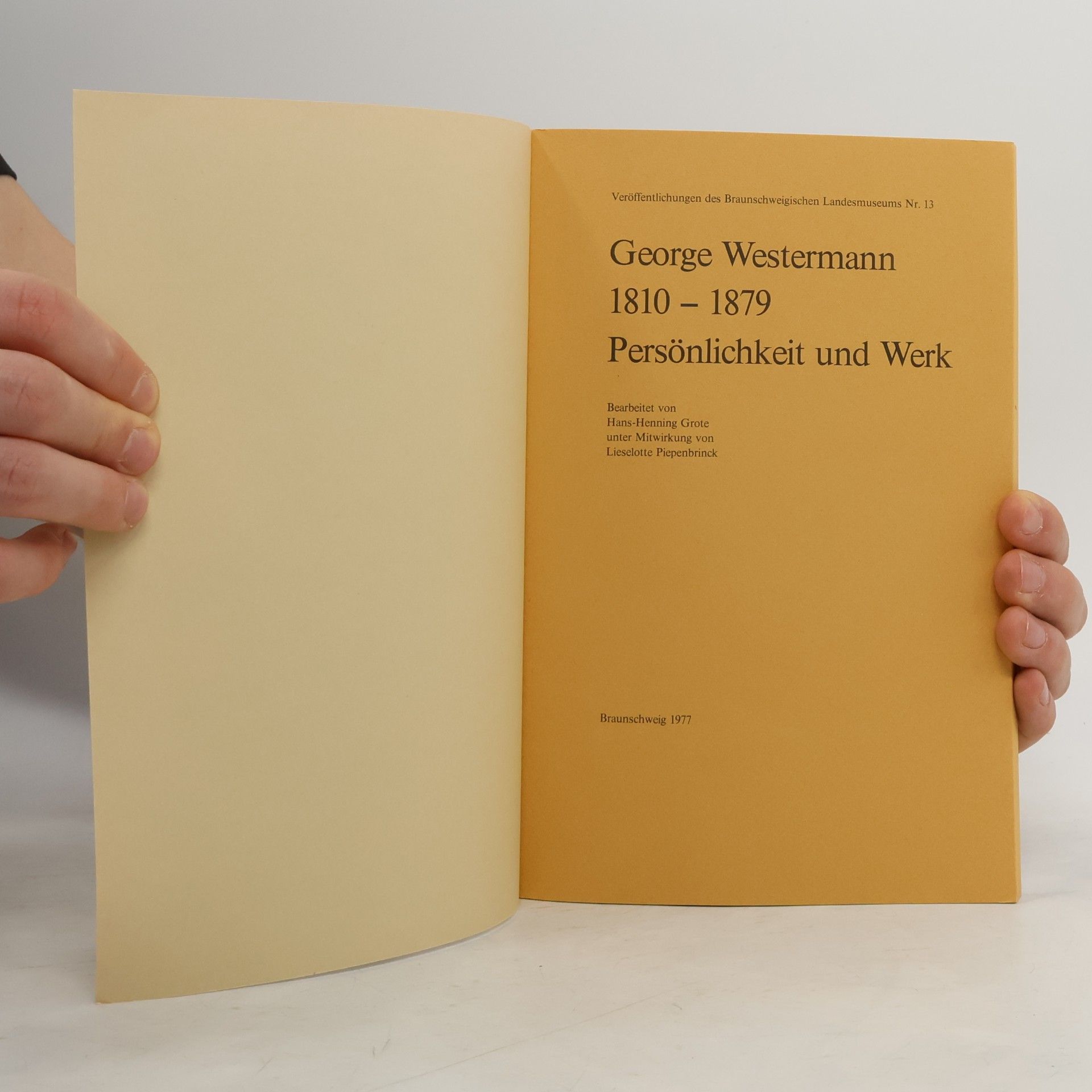 George Westermann Persönlichkeit und Werk