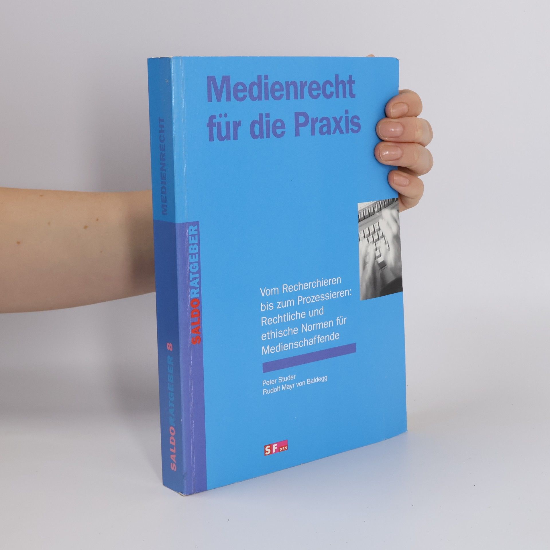 Medienrecht für die Praxis