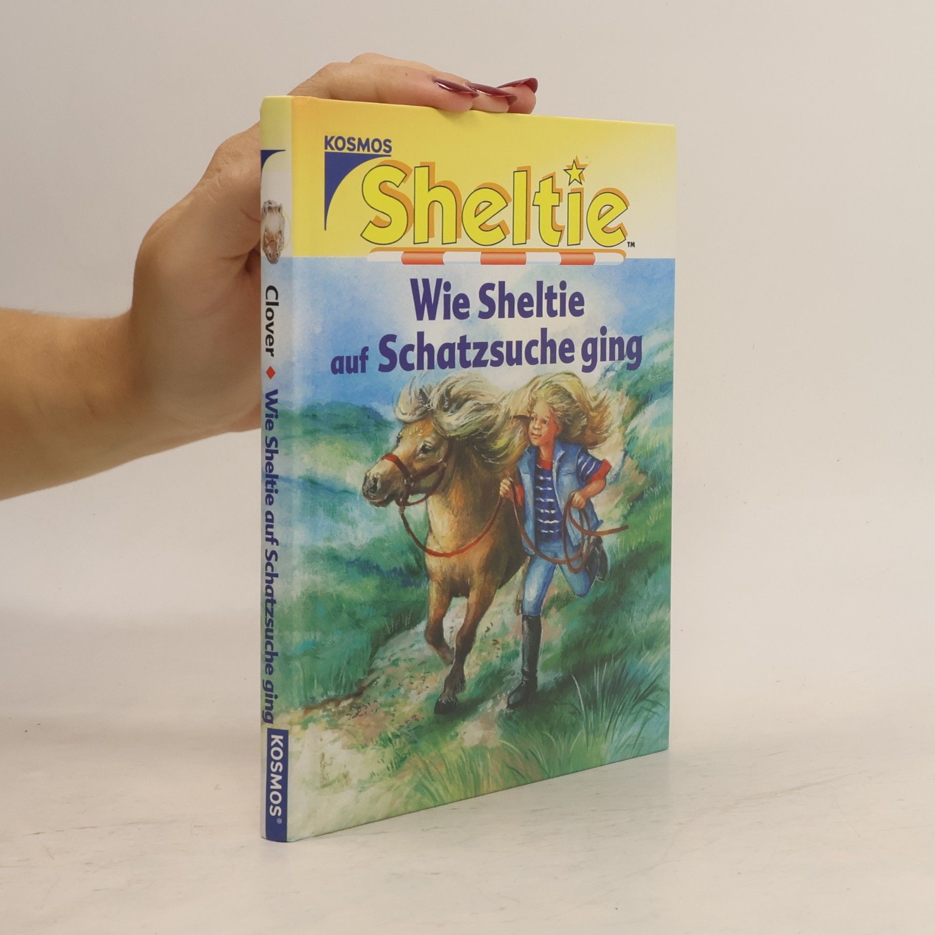 Peter Clover Sheltie.Wie Sheltie auf Schatzsuche ging