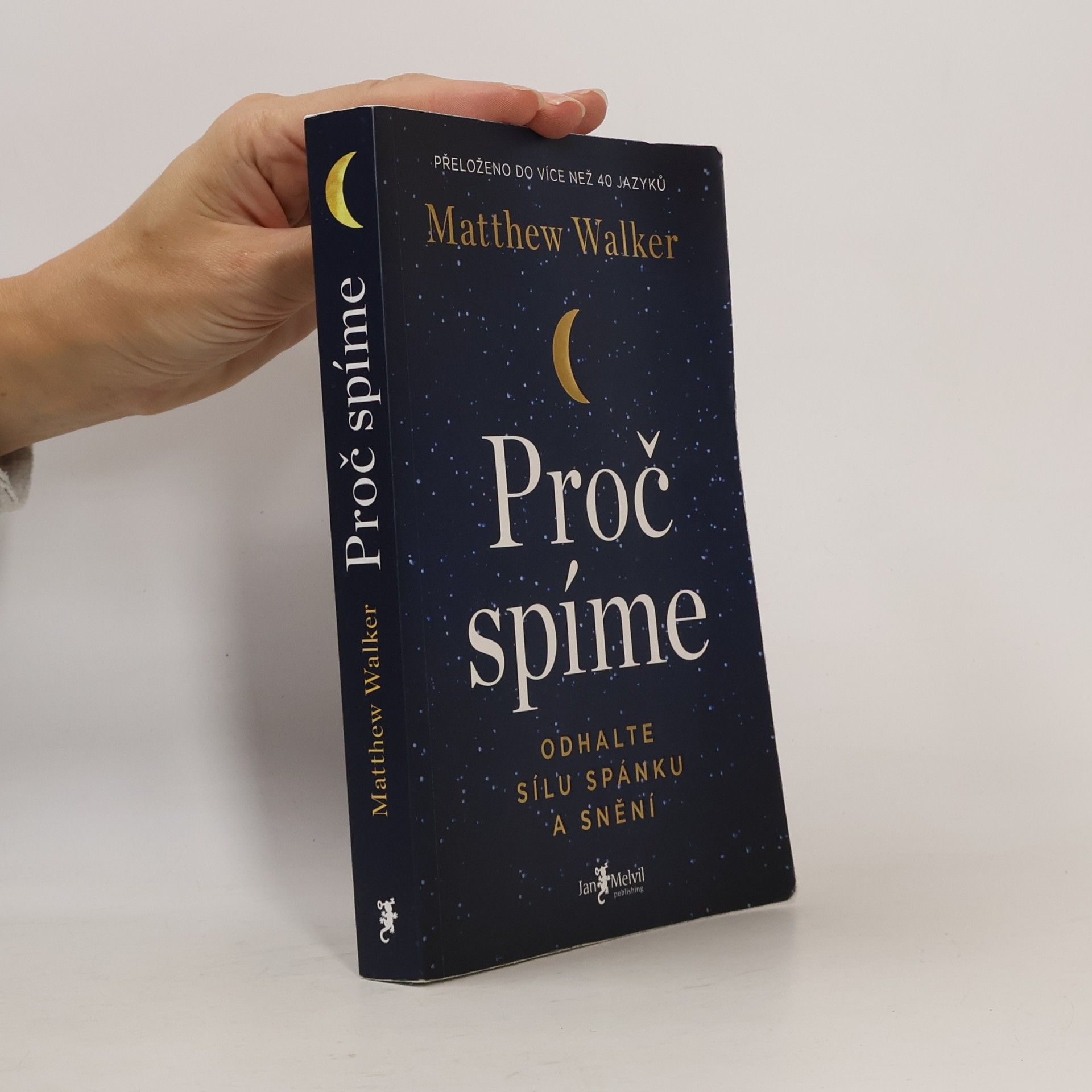 Matthew Walker Proč spíme