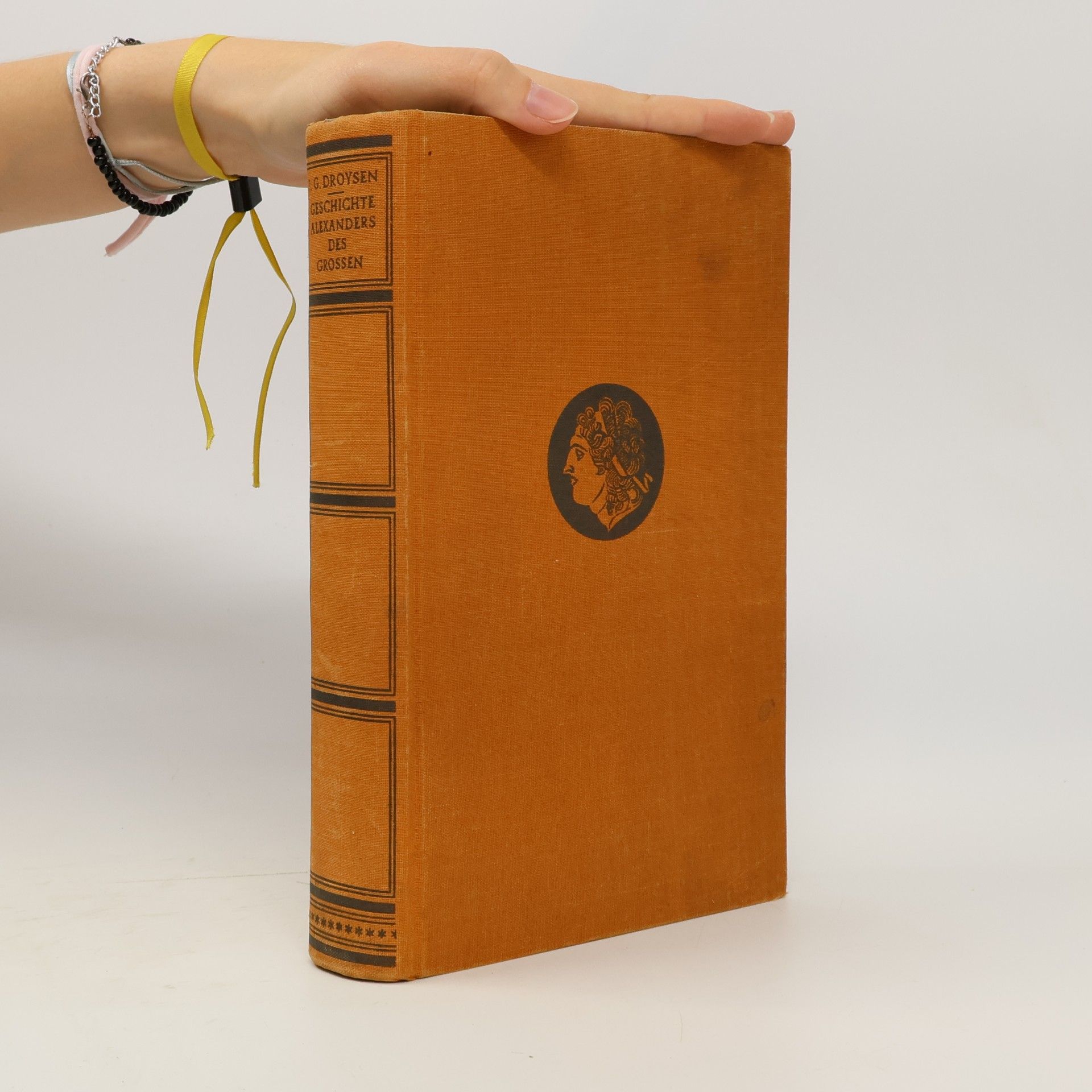Droysen Johann Gustav Geschichte Alexanders des Grossen