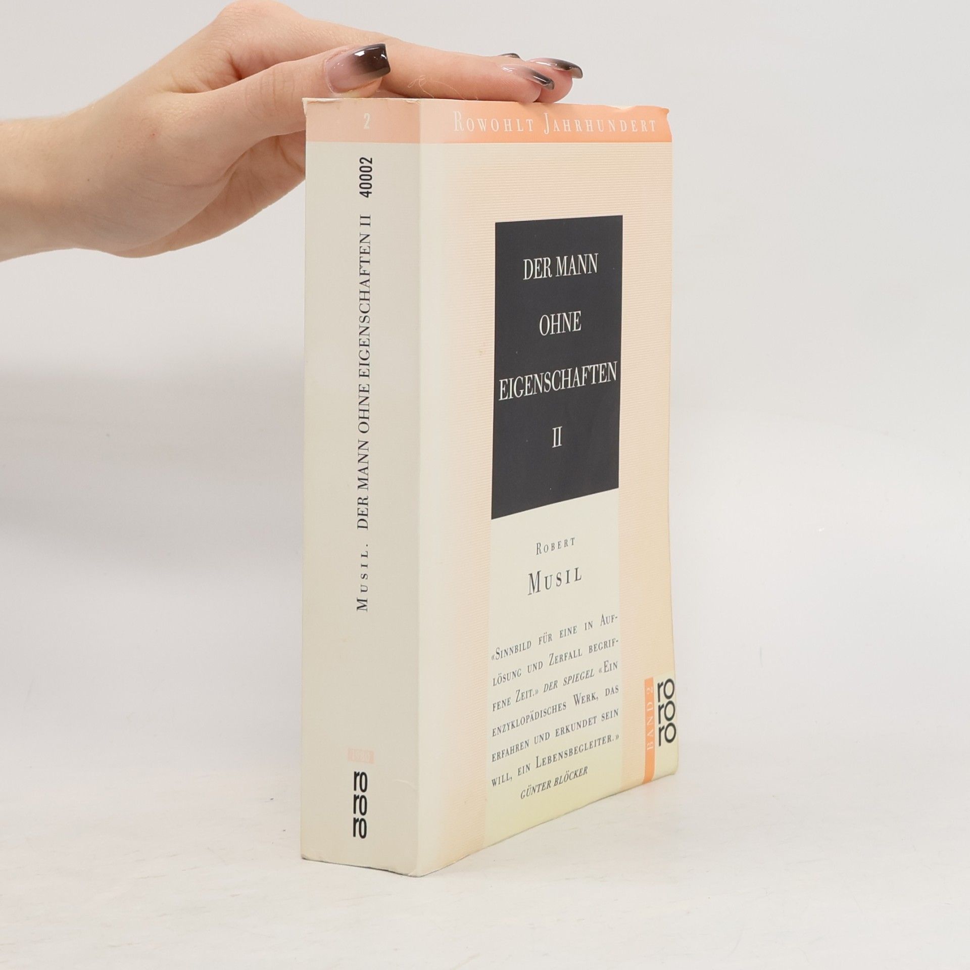Robert Musil Der Mann ohne Eigenschaften : Roman. II, Aus dem Nachlaß
