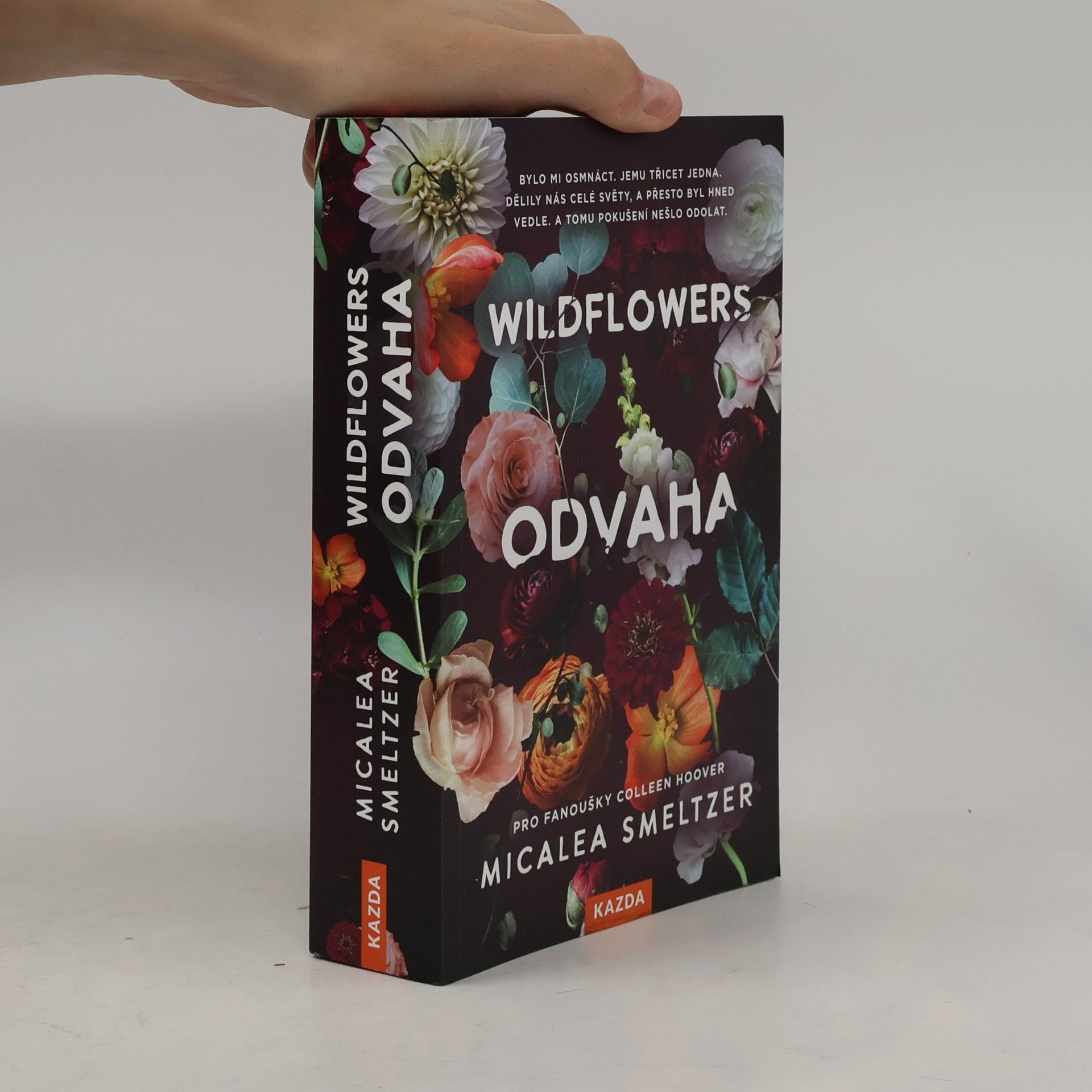 Micalea Smeltzer Wildflowers: Odvaha