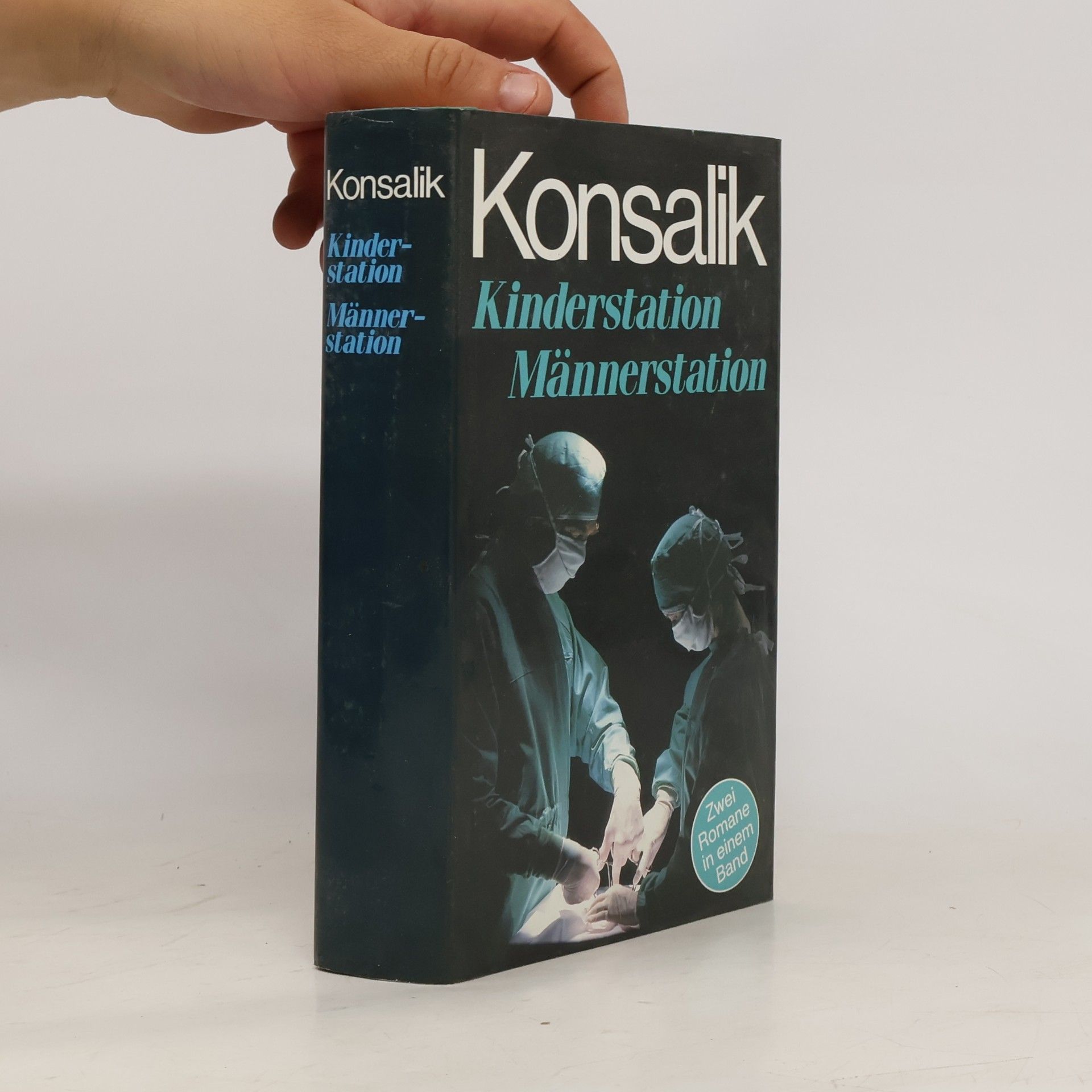 Heinz Günther Konsalik Kinderstation Männerstation