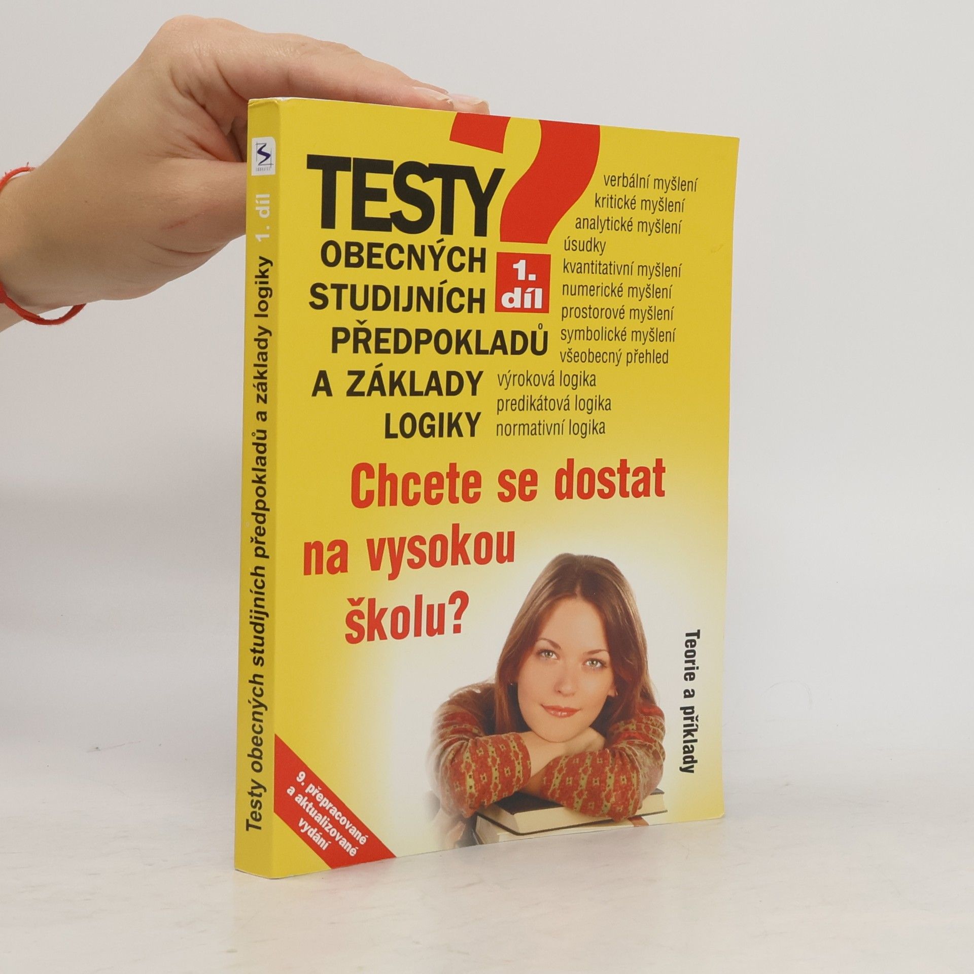 Various authors Testy obecných studijních předpokladů a základy logiky 1. díl