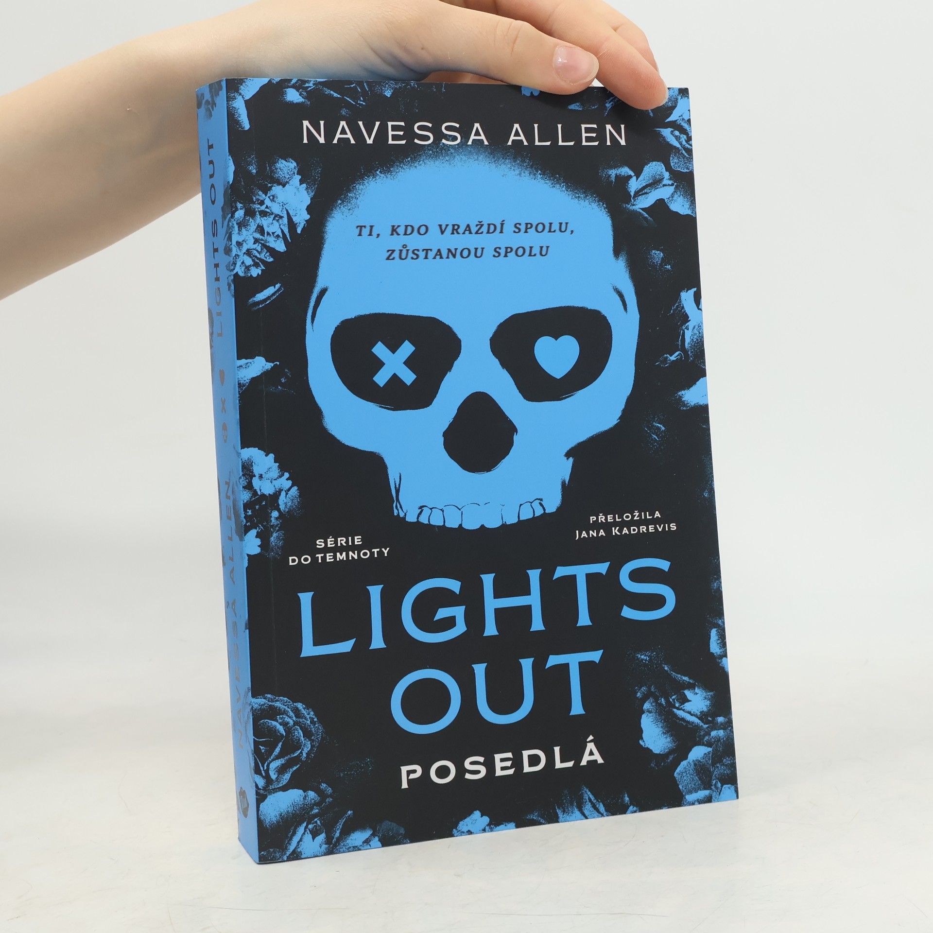 Lights Out. Posedlá