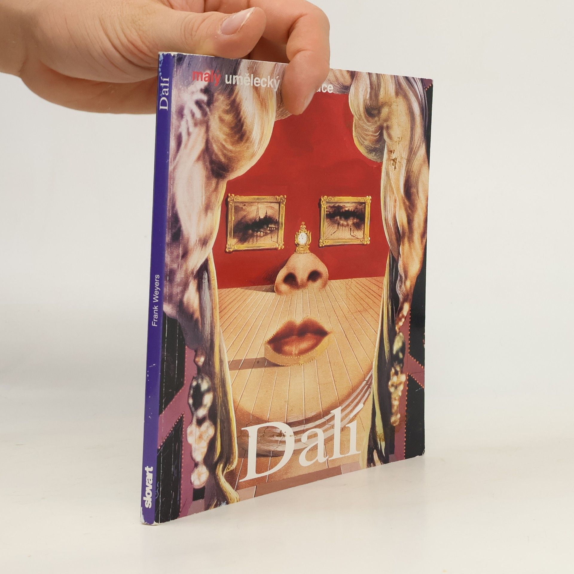 Frank Weyers Salvador Dalí: Život a dílo