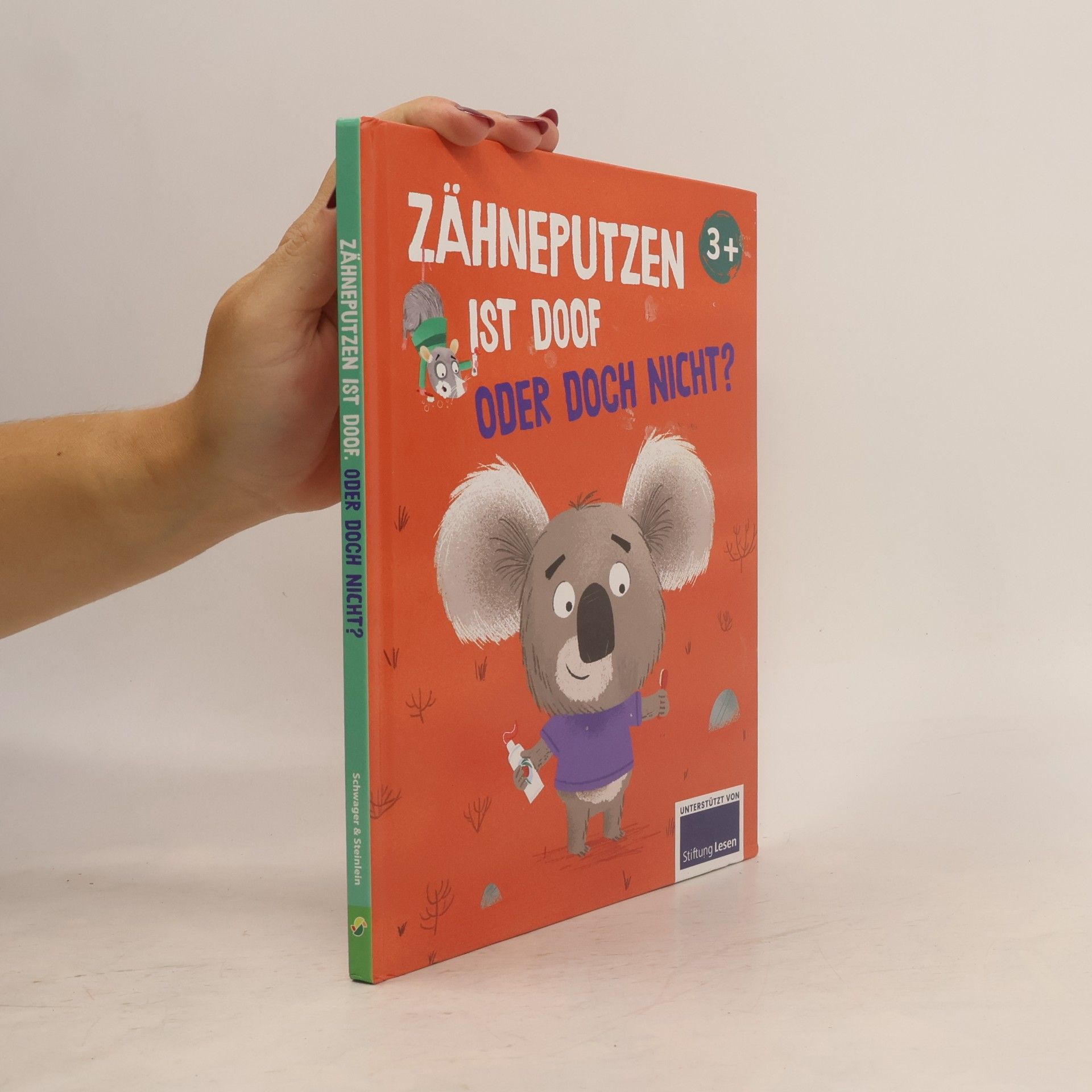 Various authors Čištění zubů je hloupost, nebo ne?