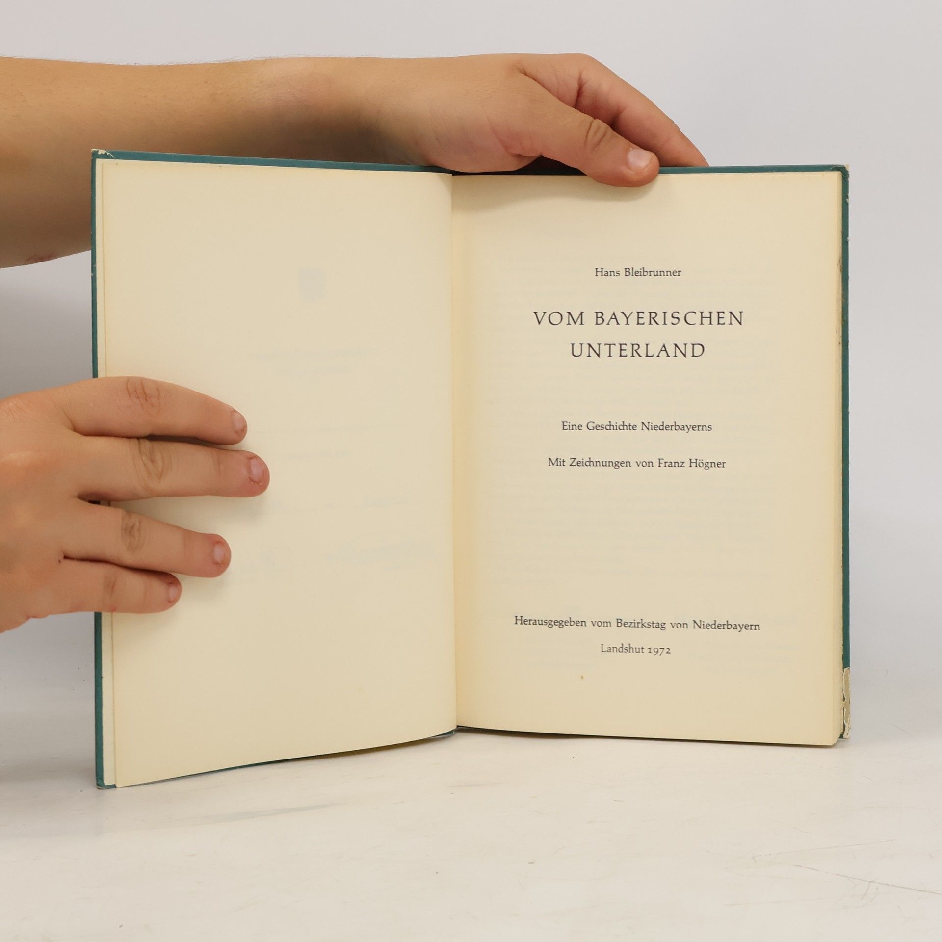 Hans Bleibrunner Vom Bayerischen Unterland