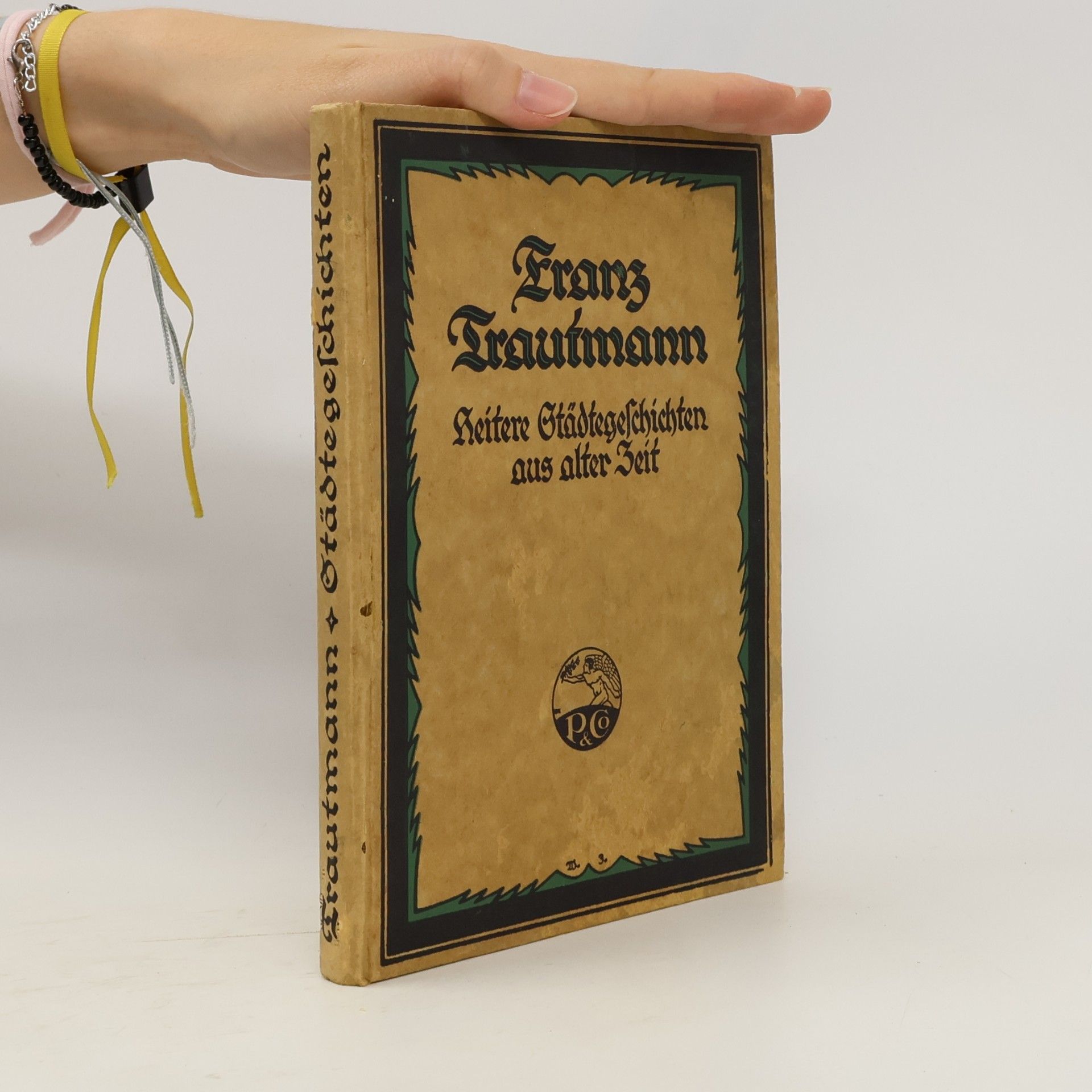 Franz Trautmann Heitere Städtegeschichten aus alter Zeit