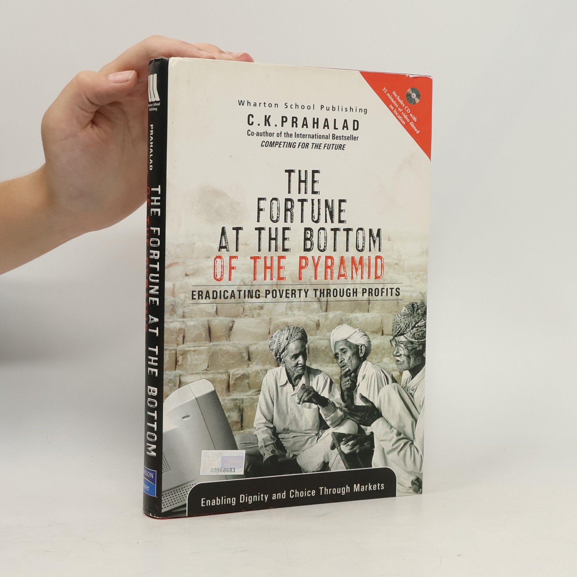 C. K. Prahalad Fortune at the Bottom of the Pyramid