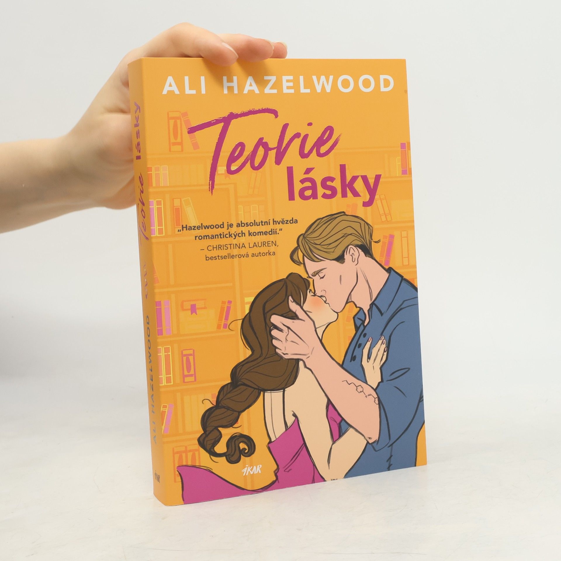 Ali Hazelwood Teorie lásky