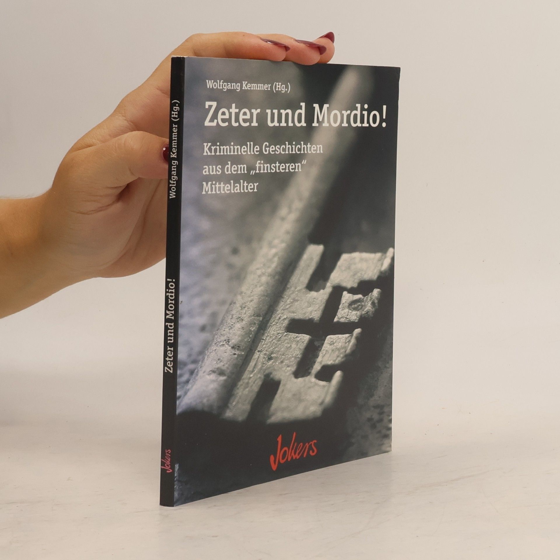 Wolfgang Kemmer Zeter und Mordio!